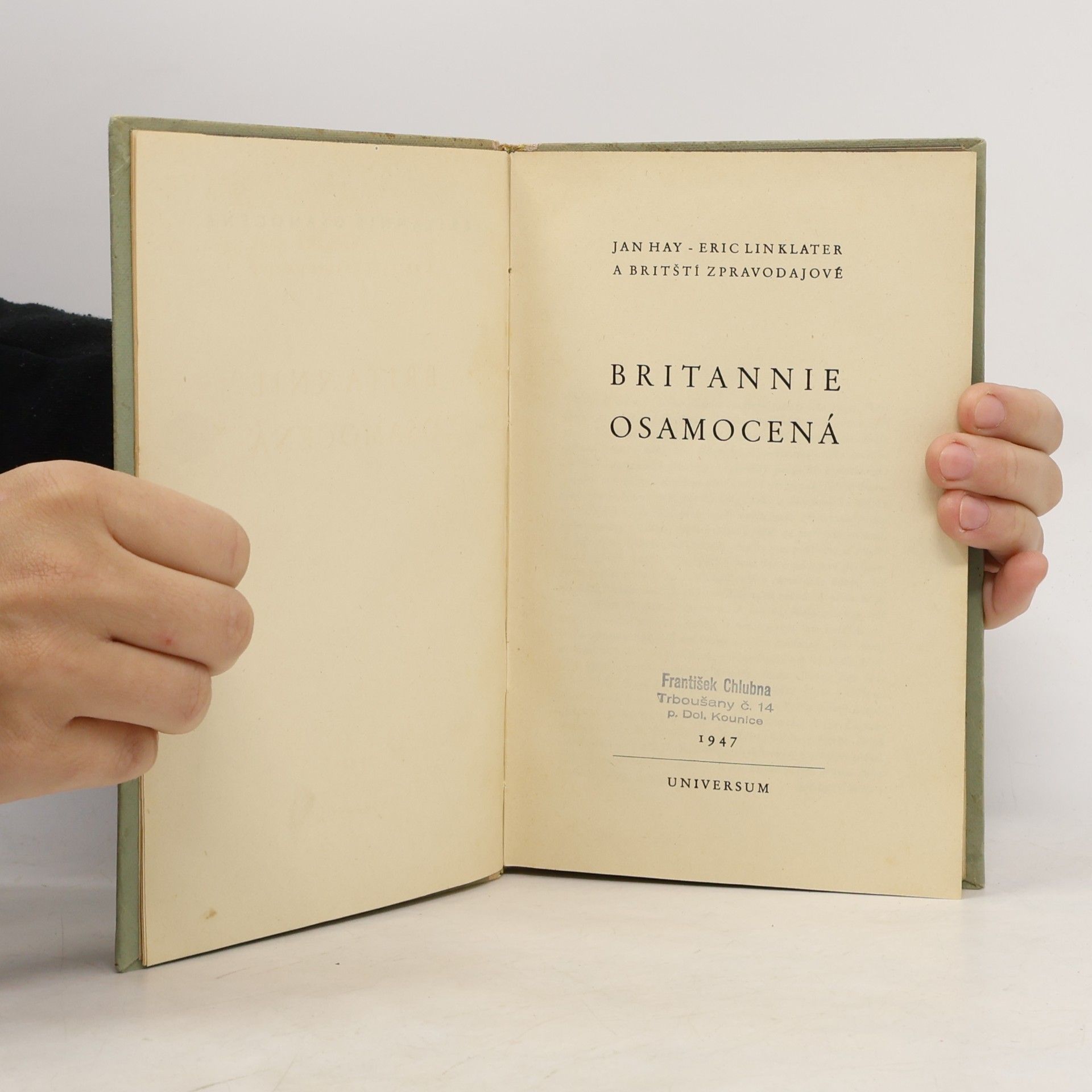 Jan Hay Britannie osamocená