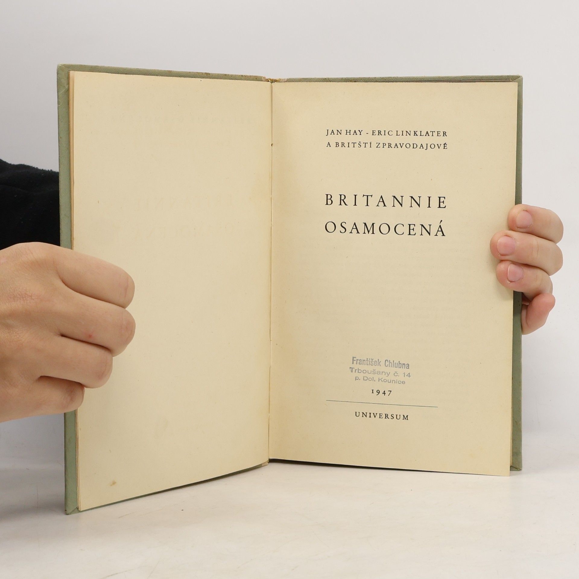 Jan Hay Britannie osamocená
