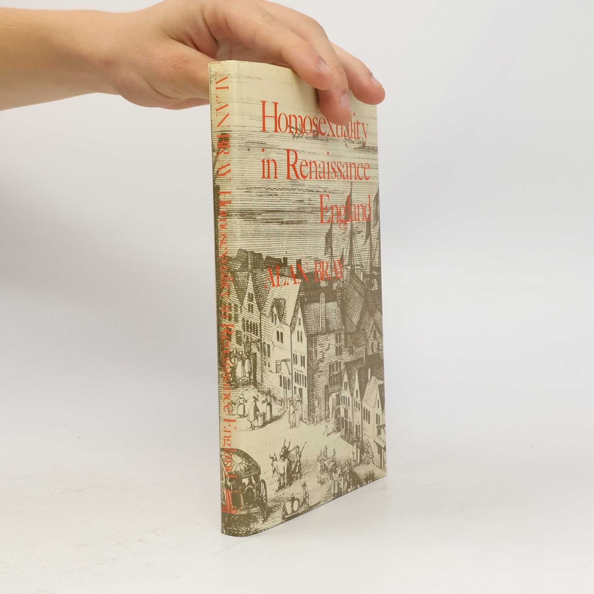 Alan Bray Homosexuality in Renaissance England