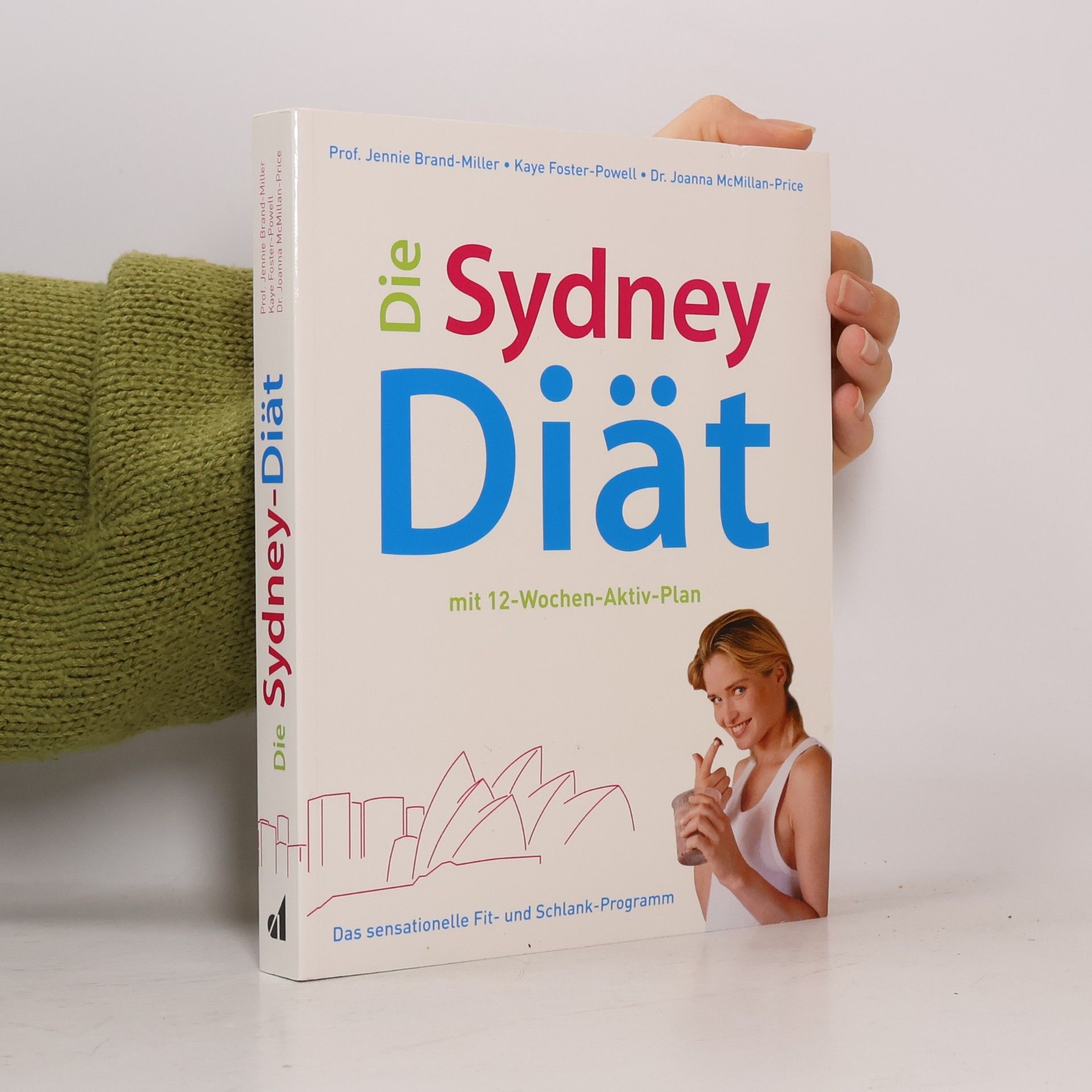 Jennifer Brand-Miller Die Sydney-Diät