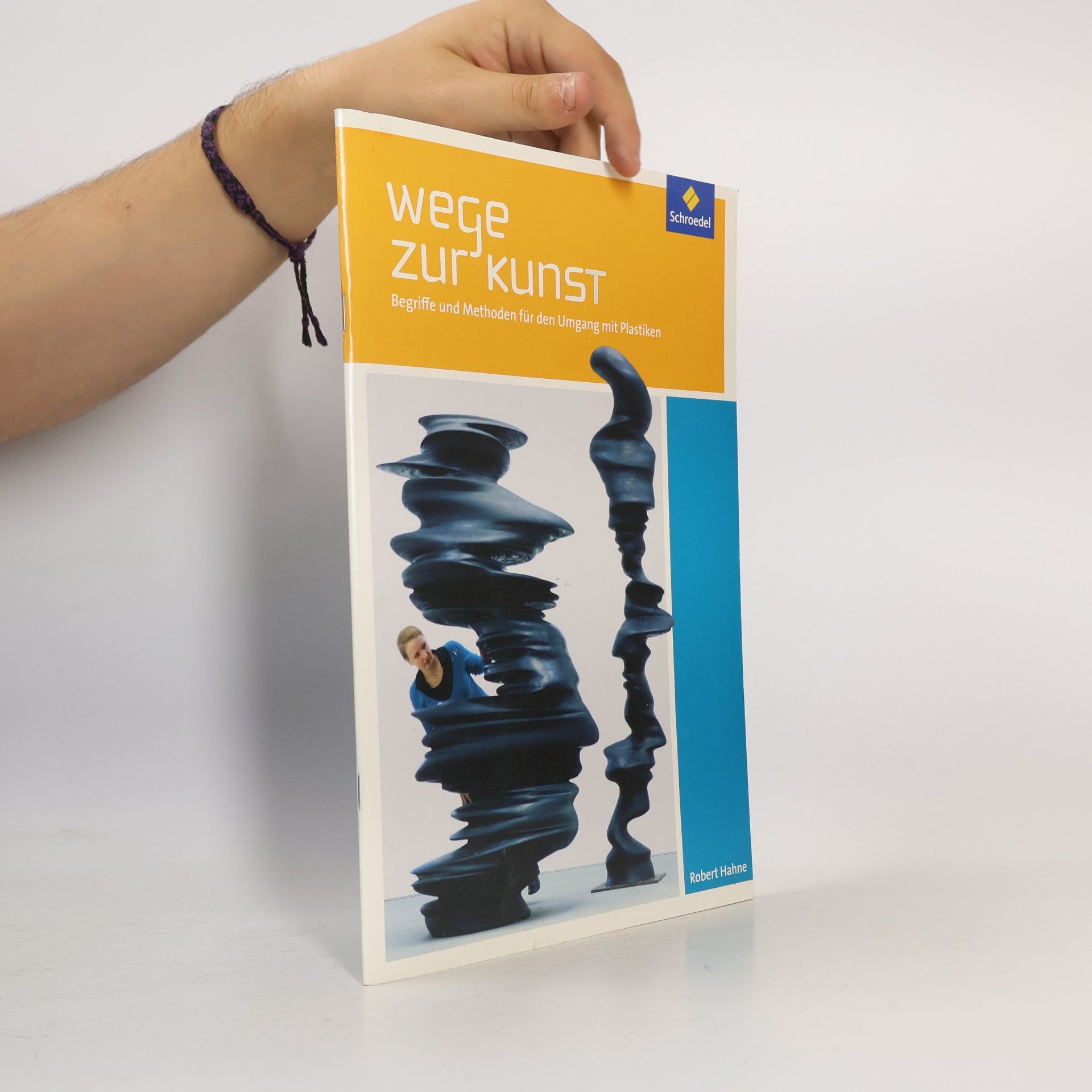 Robert Hahne Wege zur Kunst