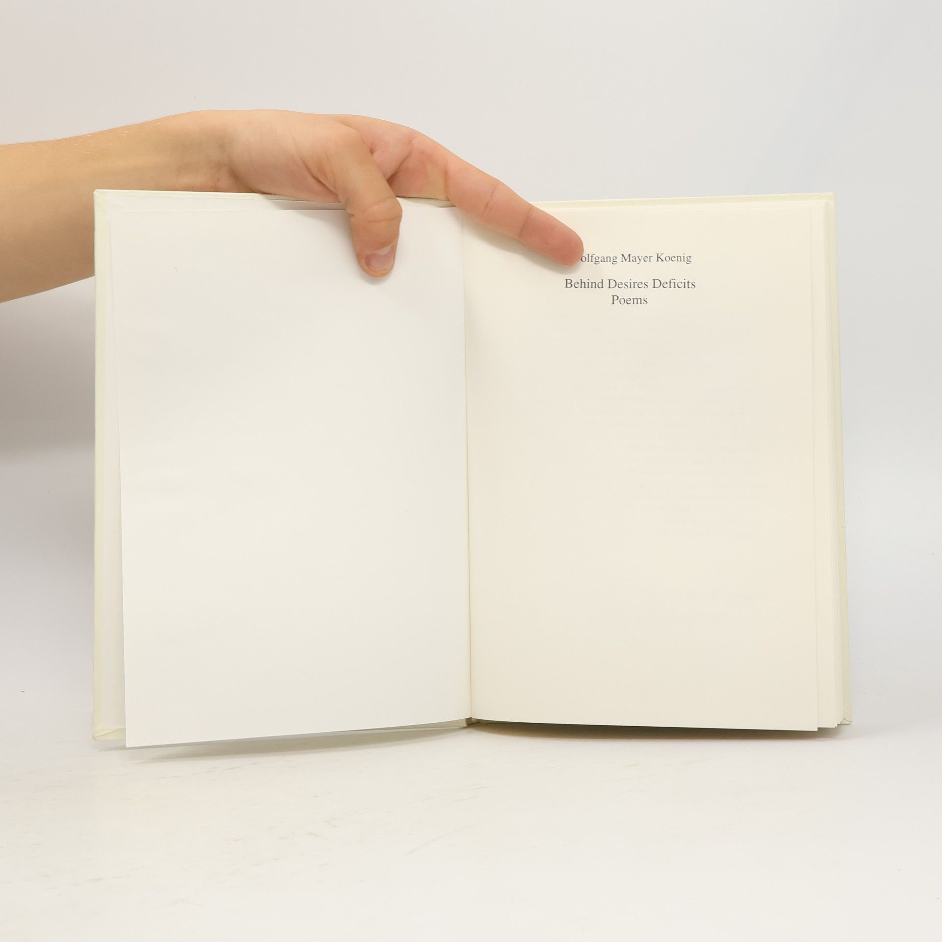 Wolfgang Mayer Behind Desires Deficits