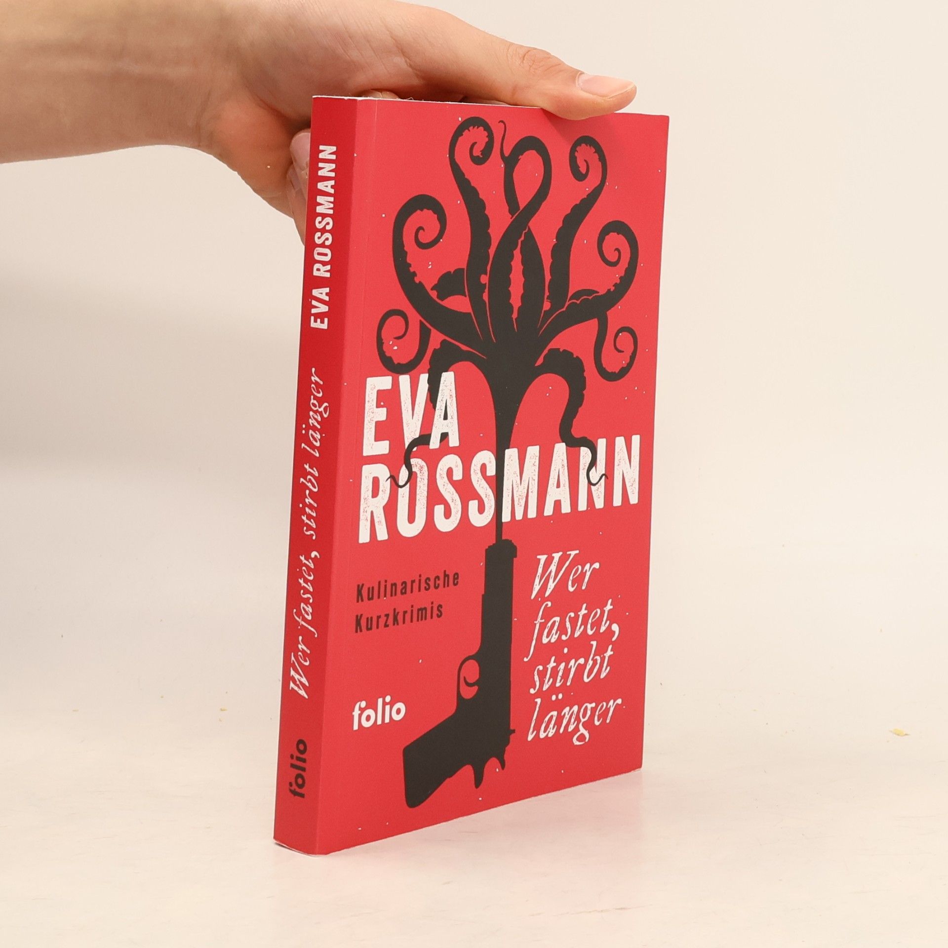 Eva Rossmann Wer fastet, stirbt länger