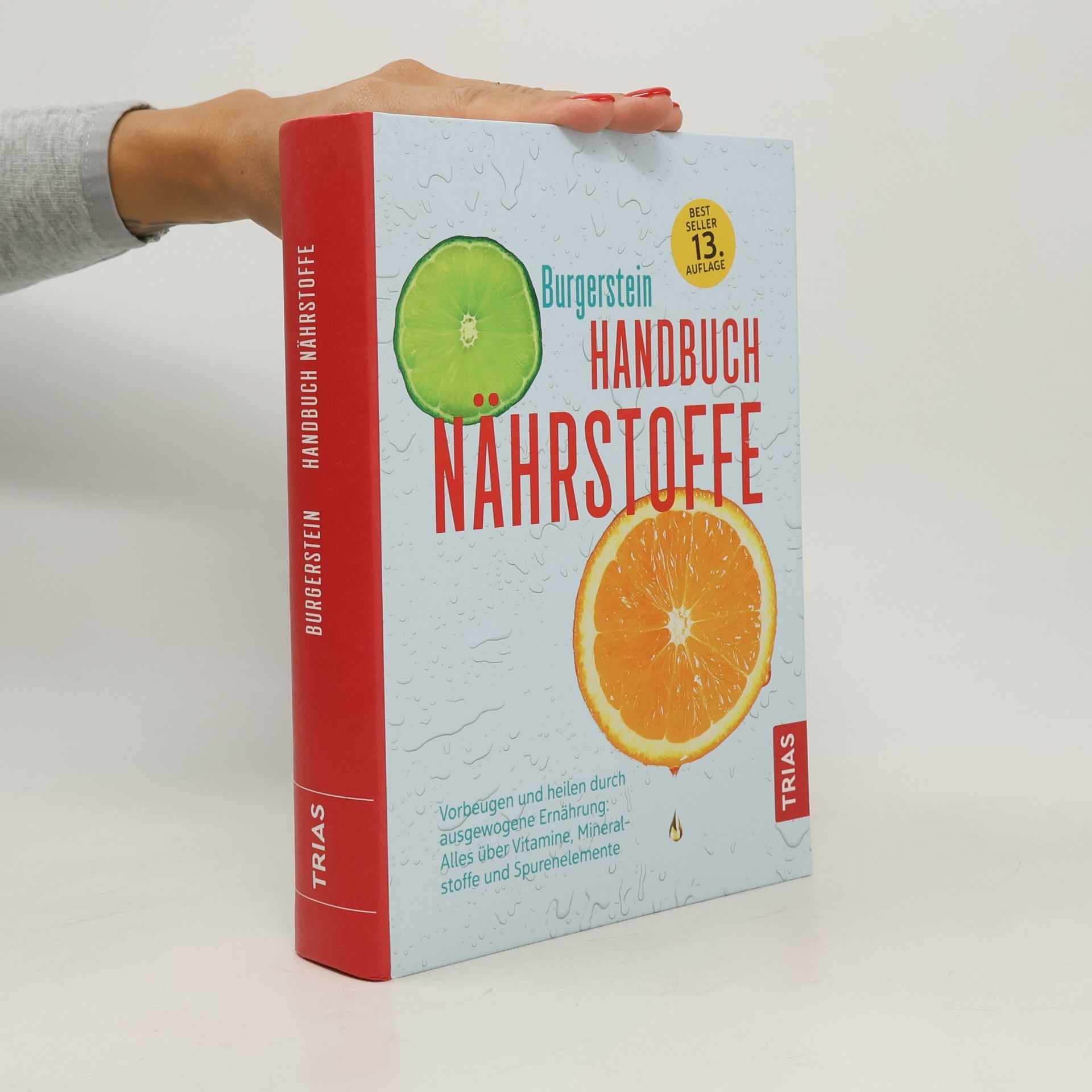 Hugo Schurgast Burgerstein Handbuch Nährstoffe - 13. Auflage