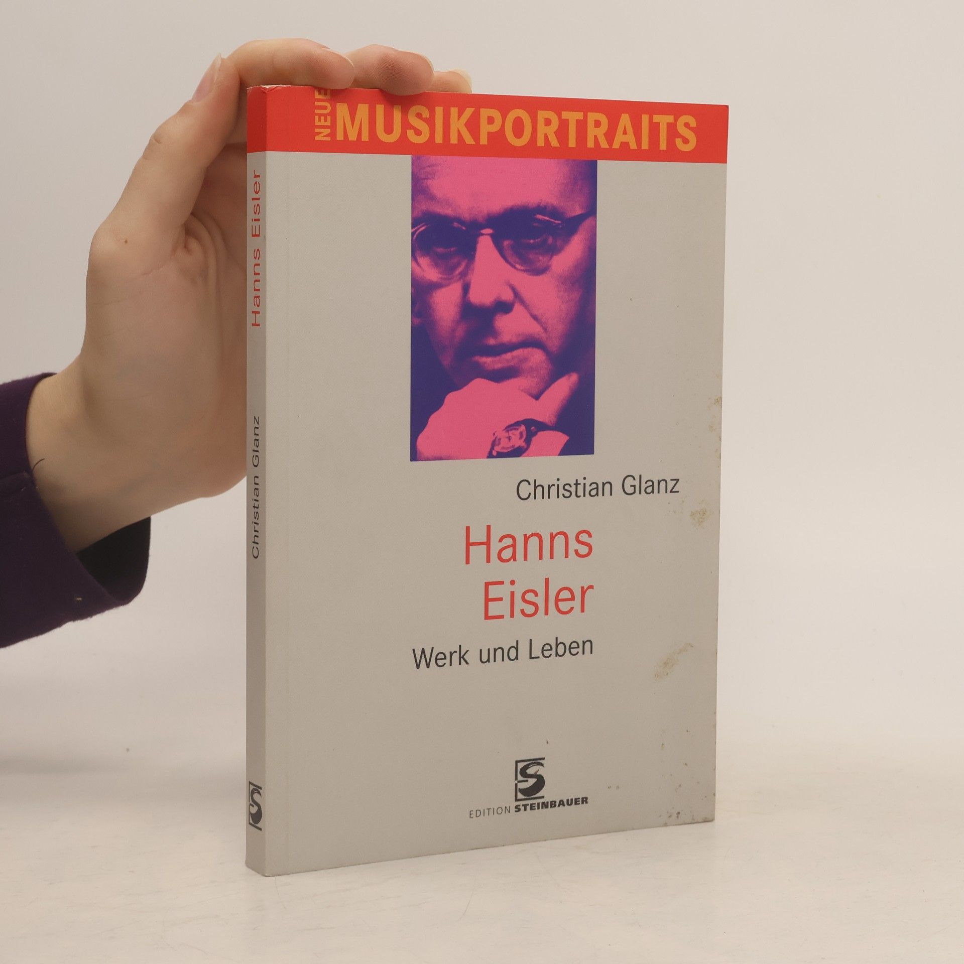 Christian Glanz Neue Musikportraits: Hanns Eisler