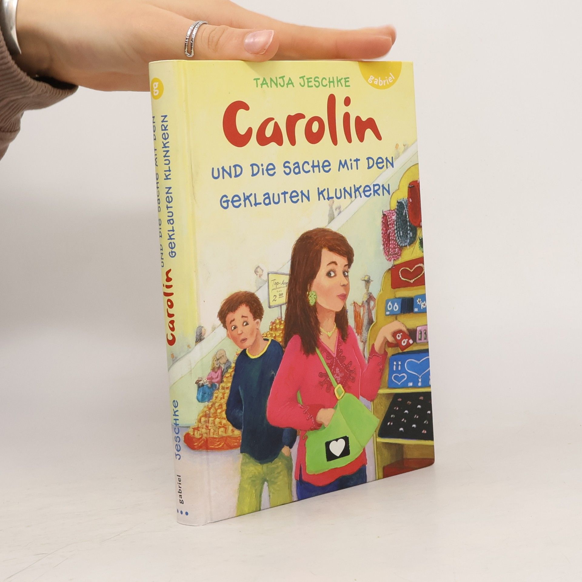 Carolin und die Sache mit den geklauten Klunkern