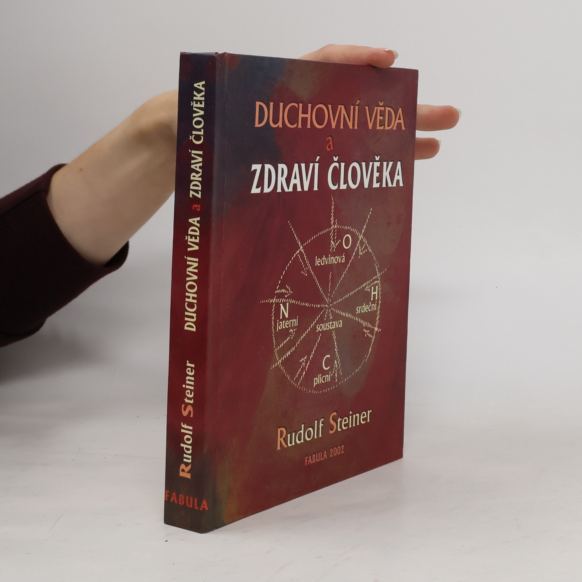 Rudolf Steiner Duchovní věda a zdraví člověka