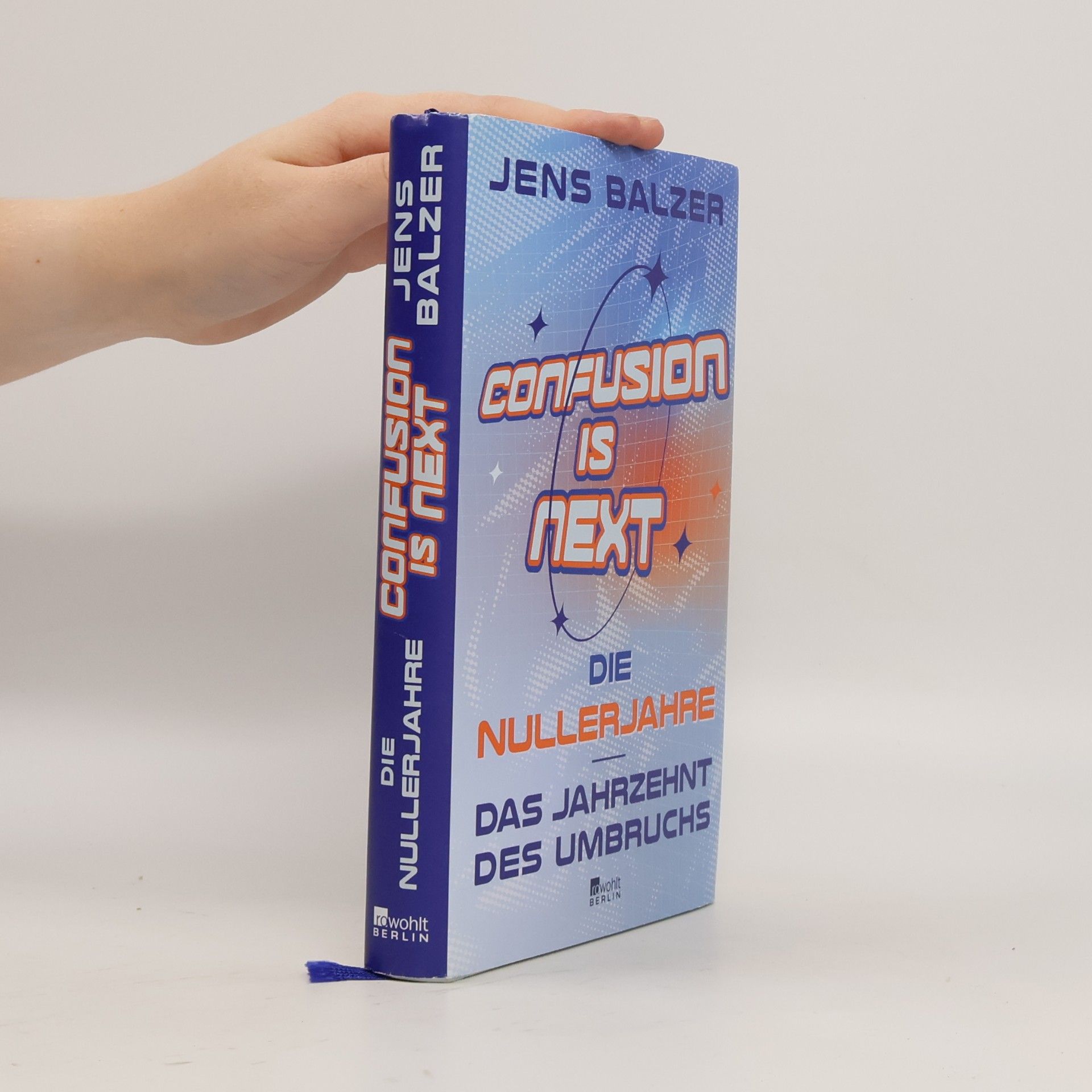 Jens Balzer Confusion Is Next