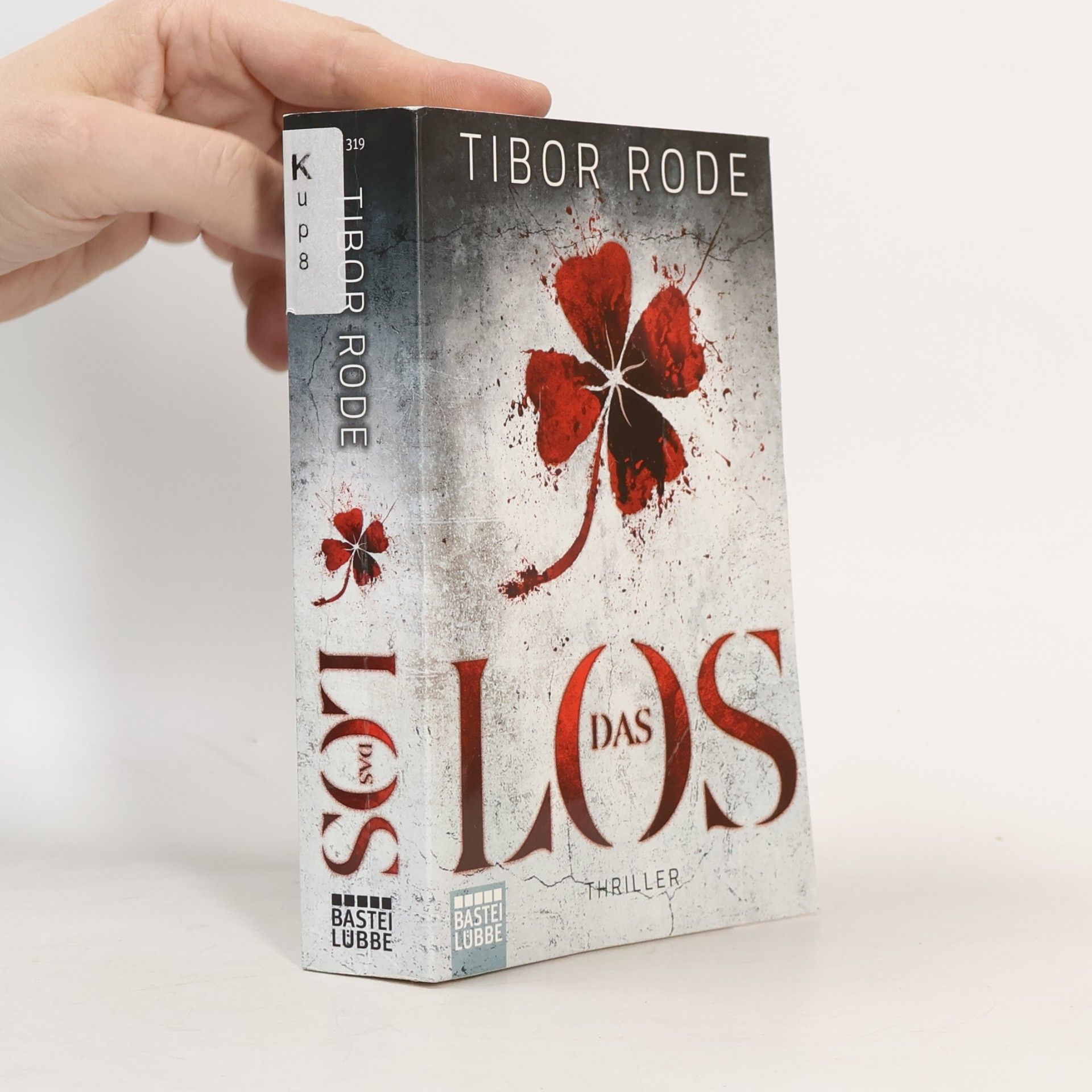 Tibor Rode Das Los