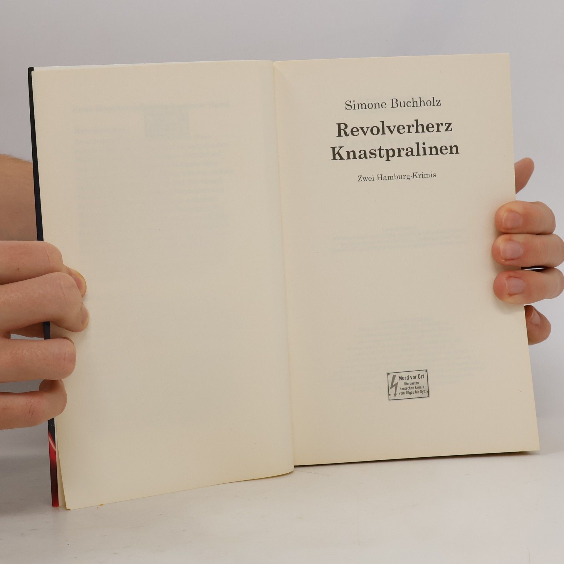 Simone Buchholz Revolverherz Knastpralinen