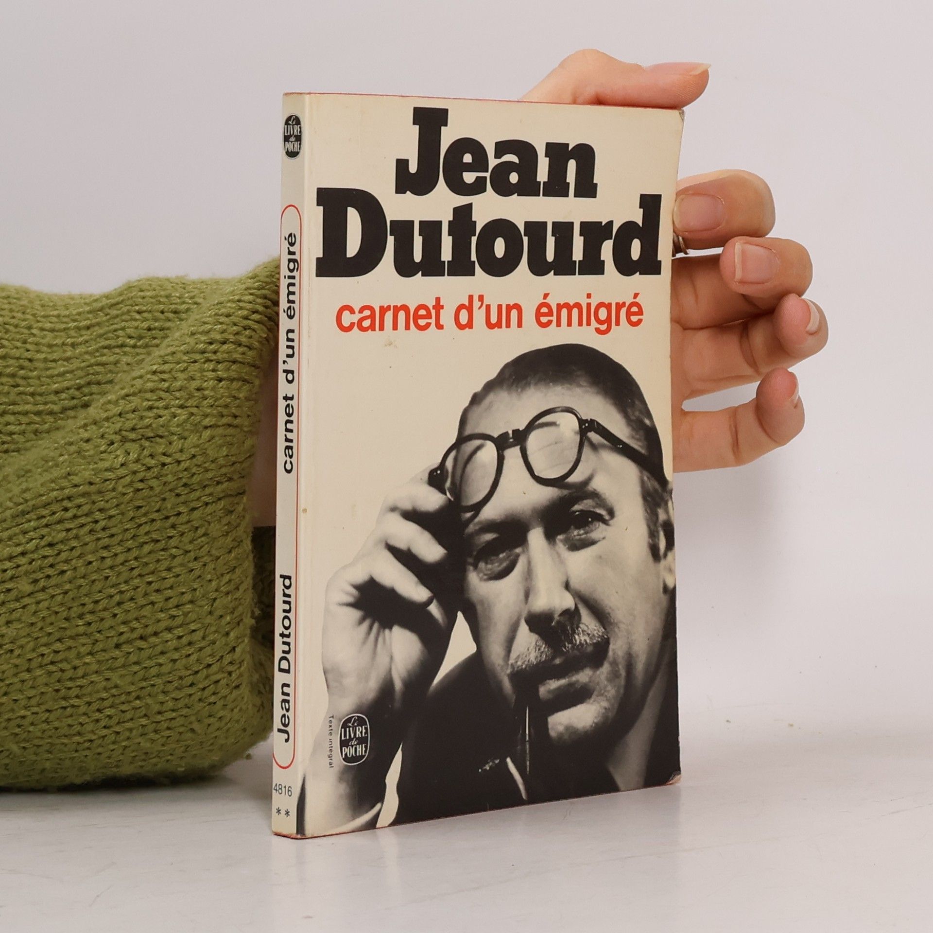 Jean Dutourd Le Livre de Poche - 4816: Carnet d'un émigré - Texte intégral