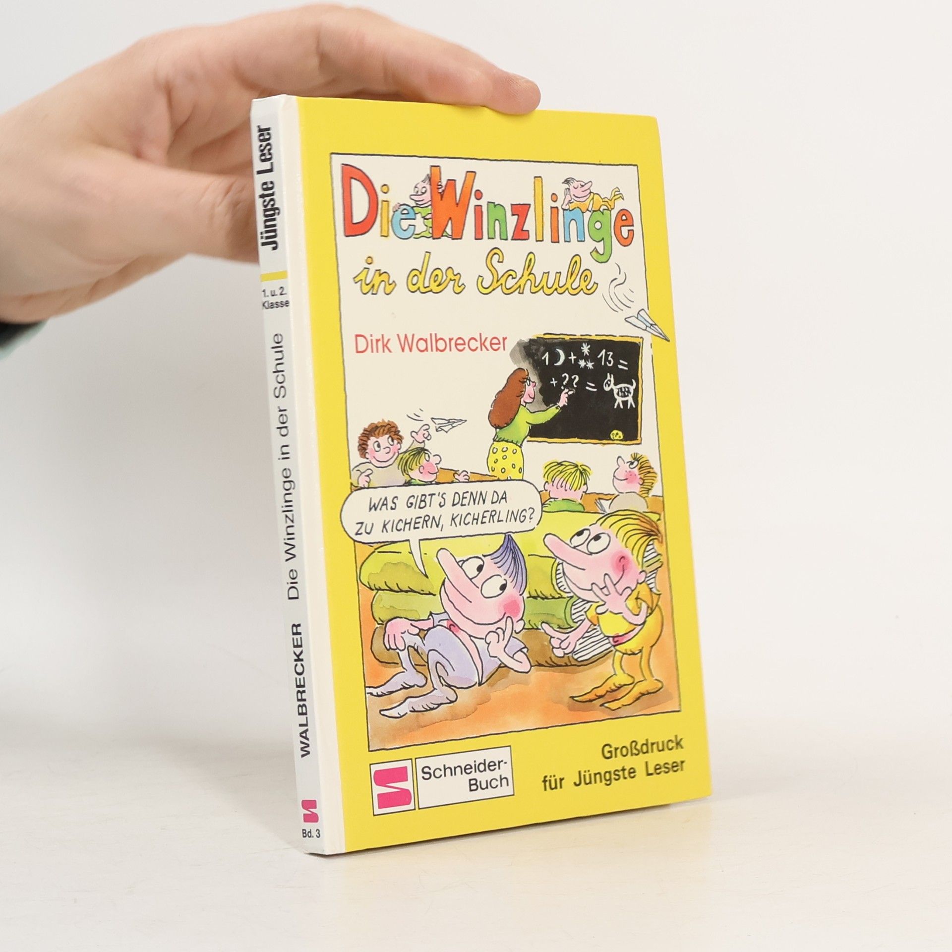 Die Winzlinge in der Schule - Großdruck für Jüngste Leser