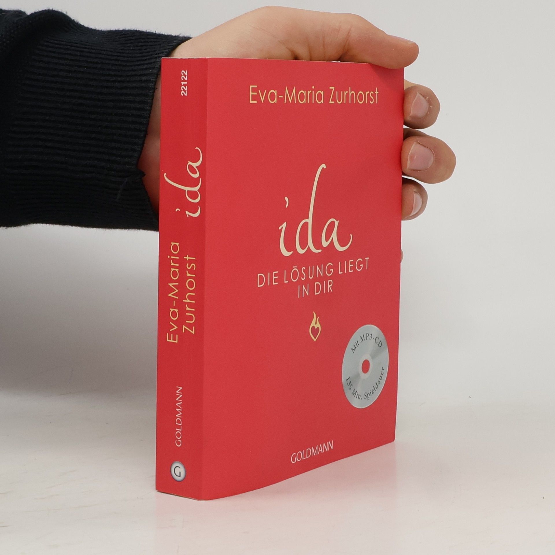 Eva-Maria Zurhorst Ida - die Lösung liegt in dir