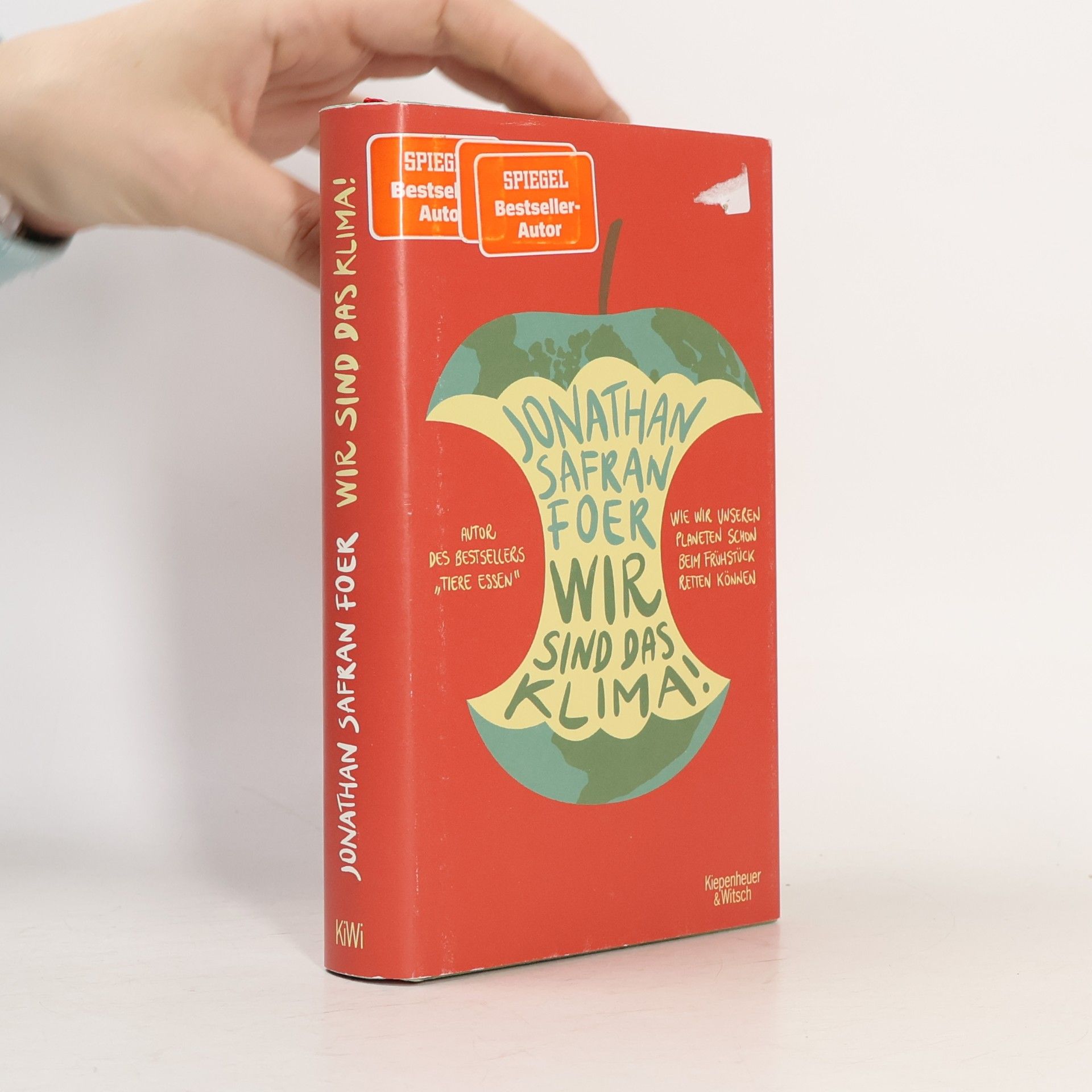 Jonathan Safran Foer Wir sind das Klima!