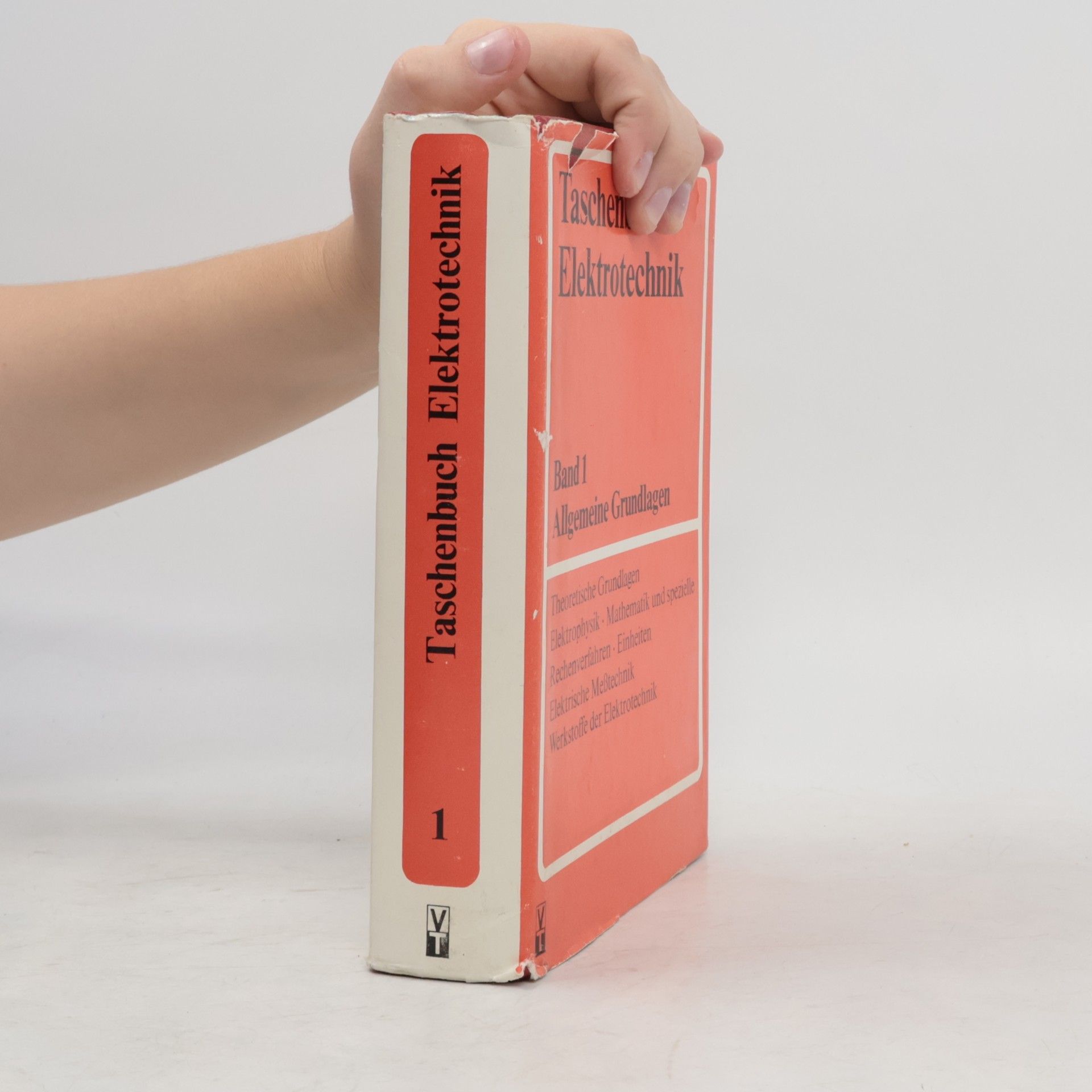 Autorenkollektiv Taschenbuch Elektrotechnik (Band 1) : Allgemeine Grundlagen