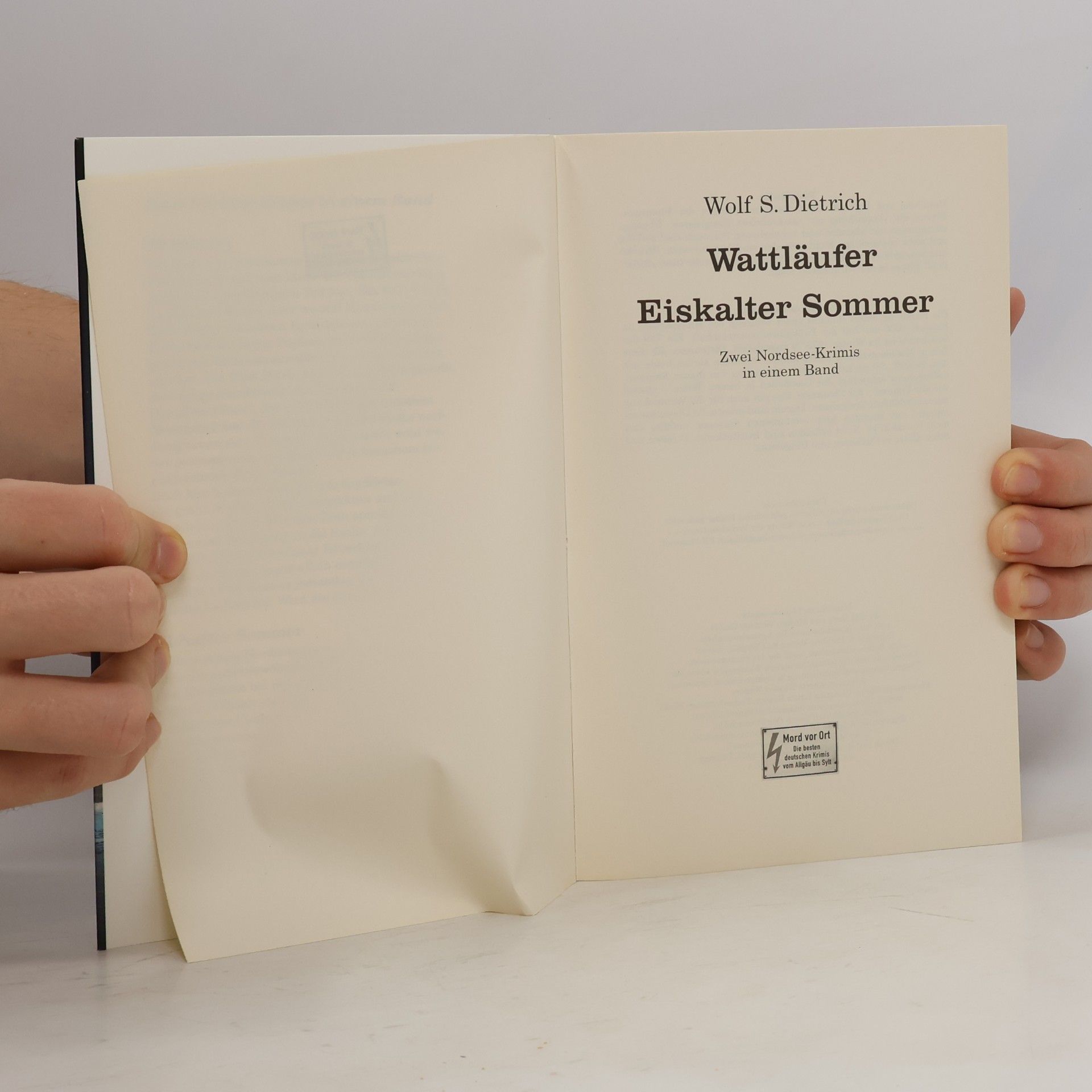 Wolf S. Dietrich Wattläufer. Eiskalter Sommer