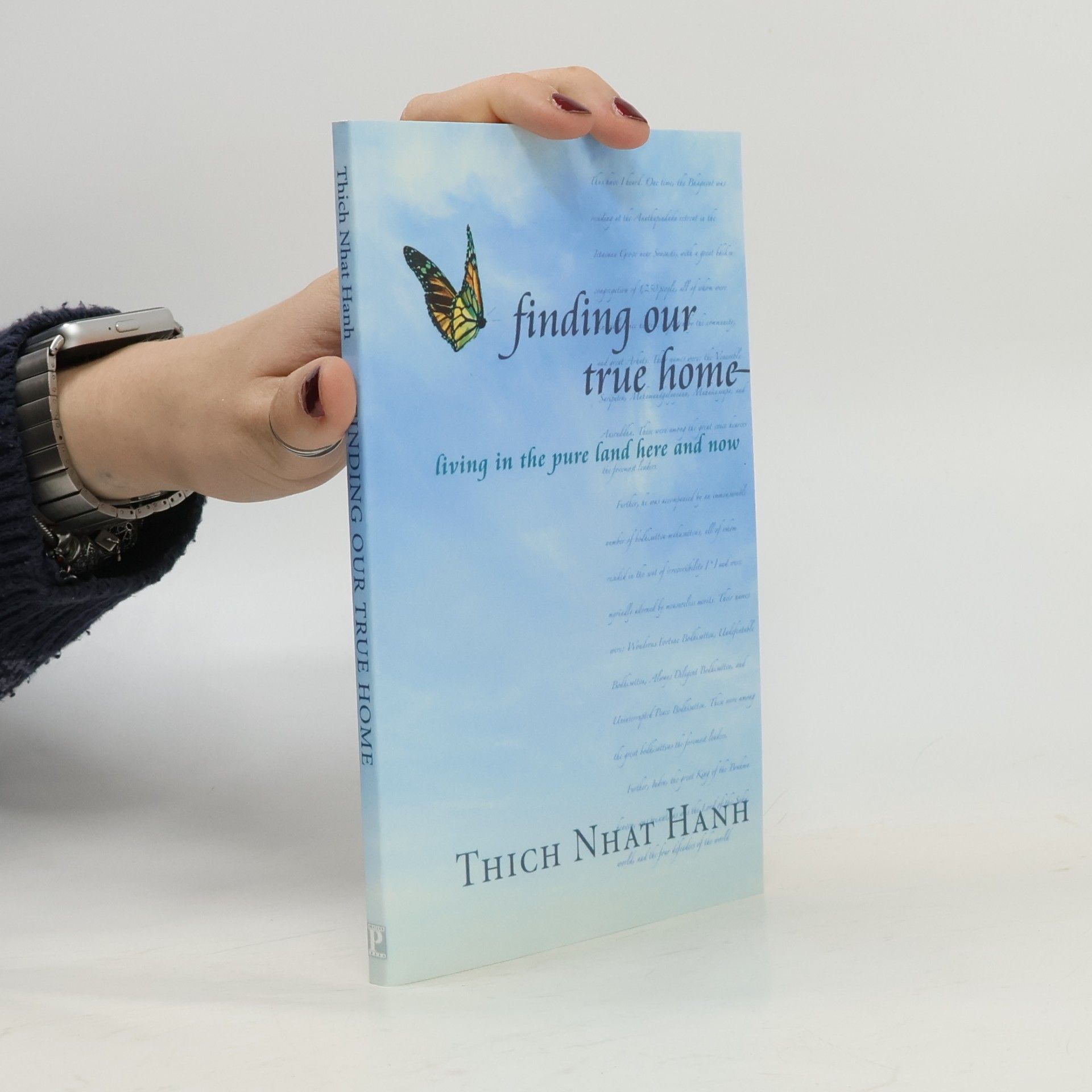 Thich Nhat Hanh Finding Our True Home