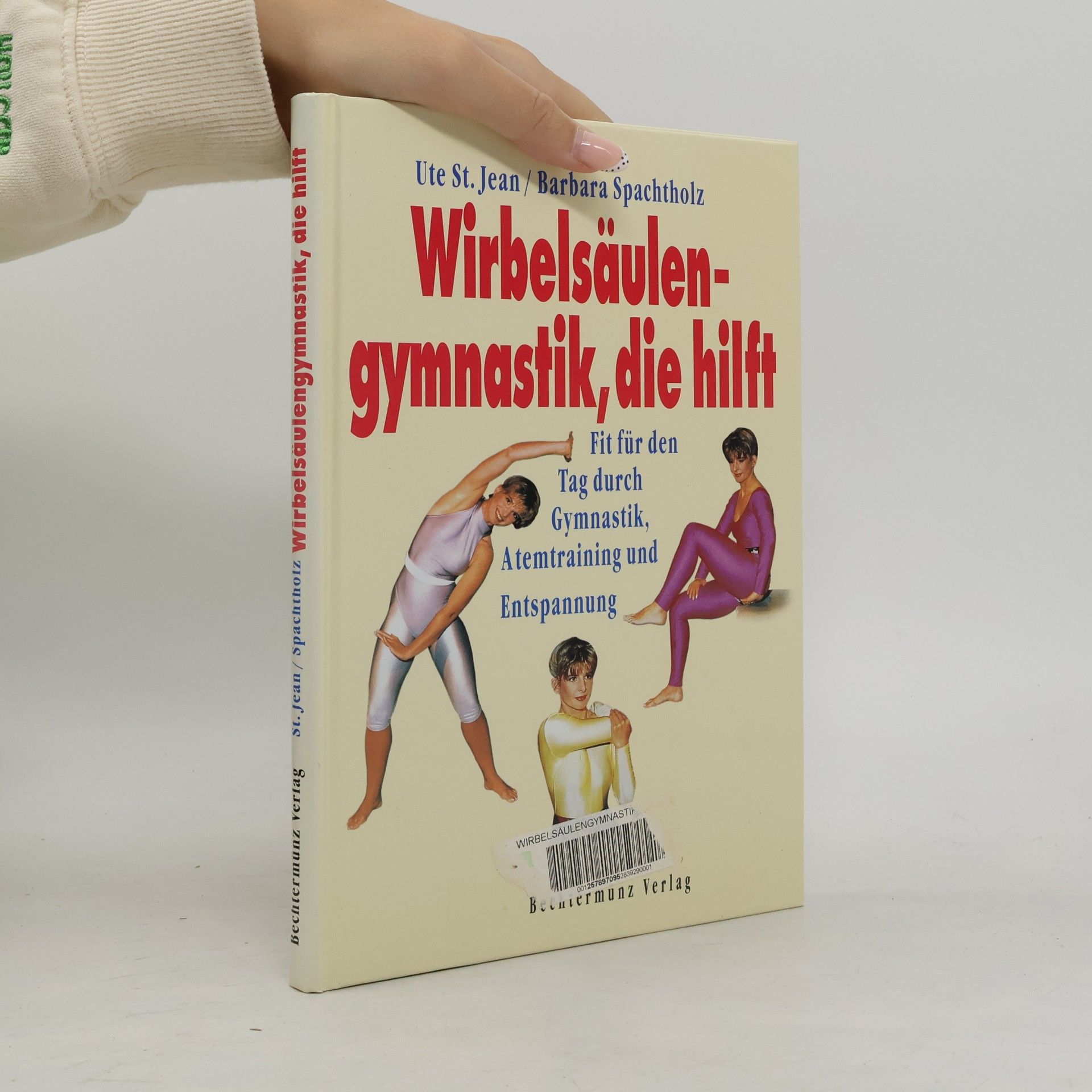 Ute St. Jean Wirbelsäulengymnastik, die hilft