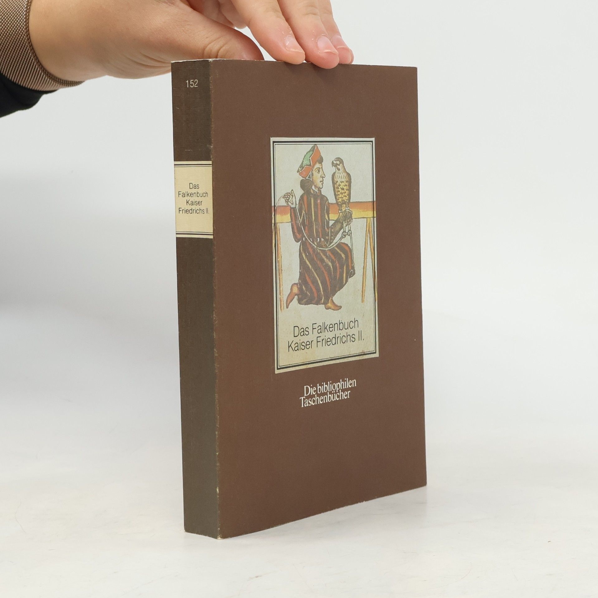 Kaiser Friedrich Ii. Das Falkenbuch Kaiser Friedrichs II.