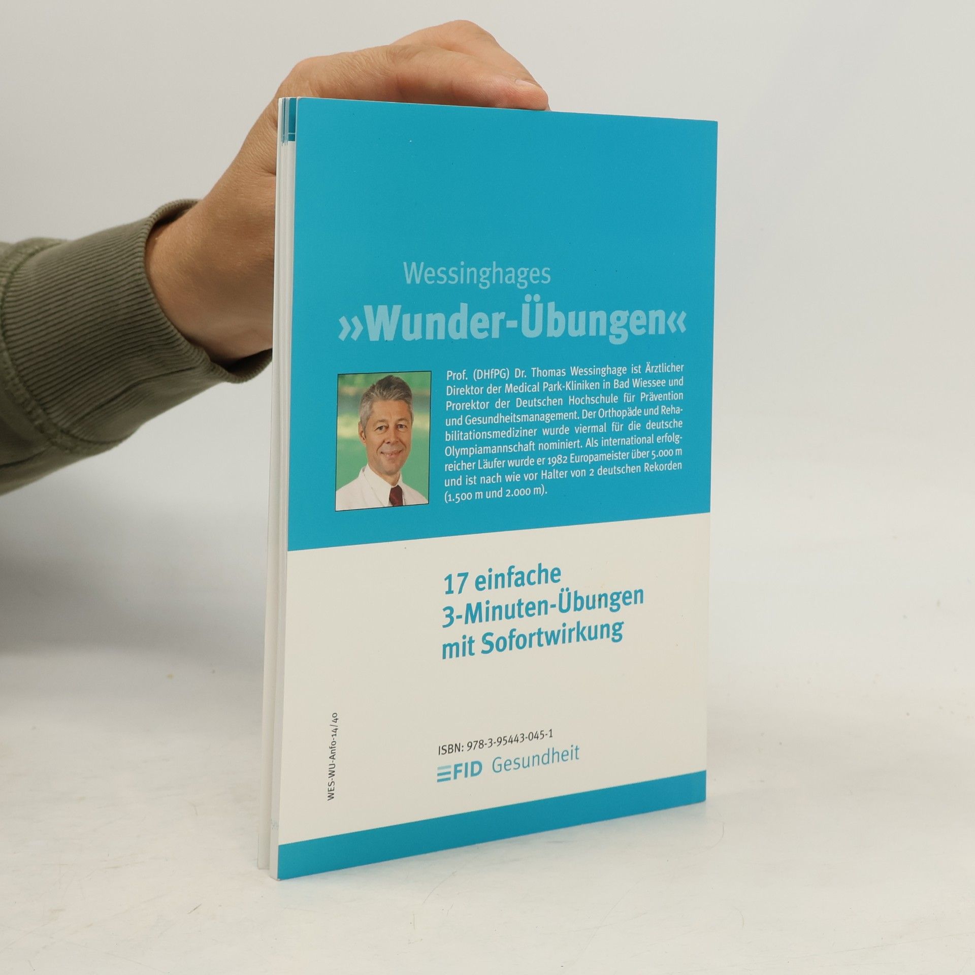 Thomas Wessinghage Wessinghages "Wunder-Übungen"