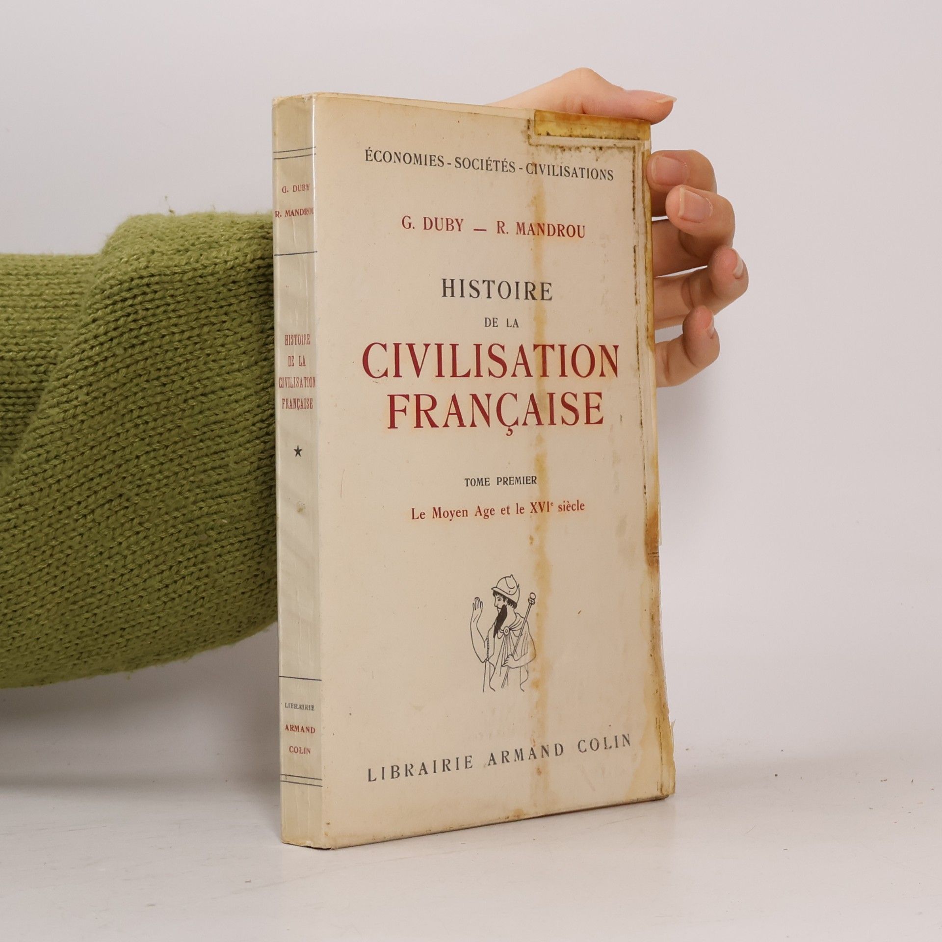Georges Duby Histoire de la Civilisation Francaise