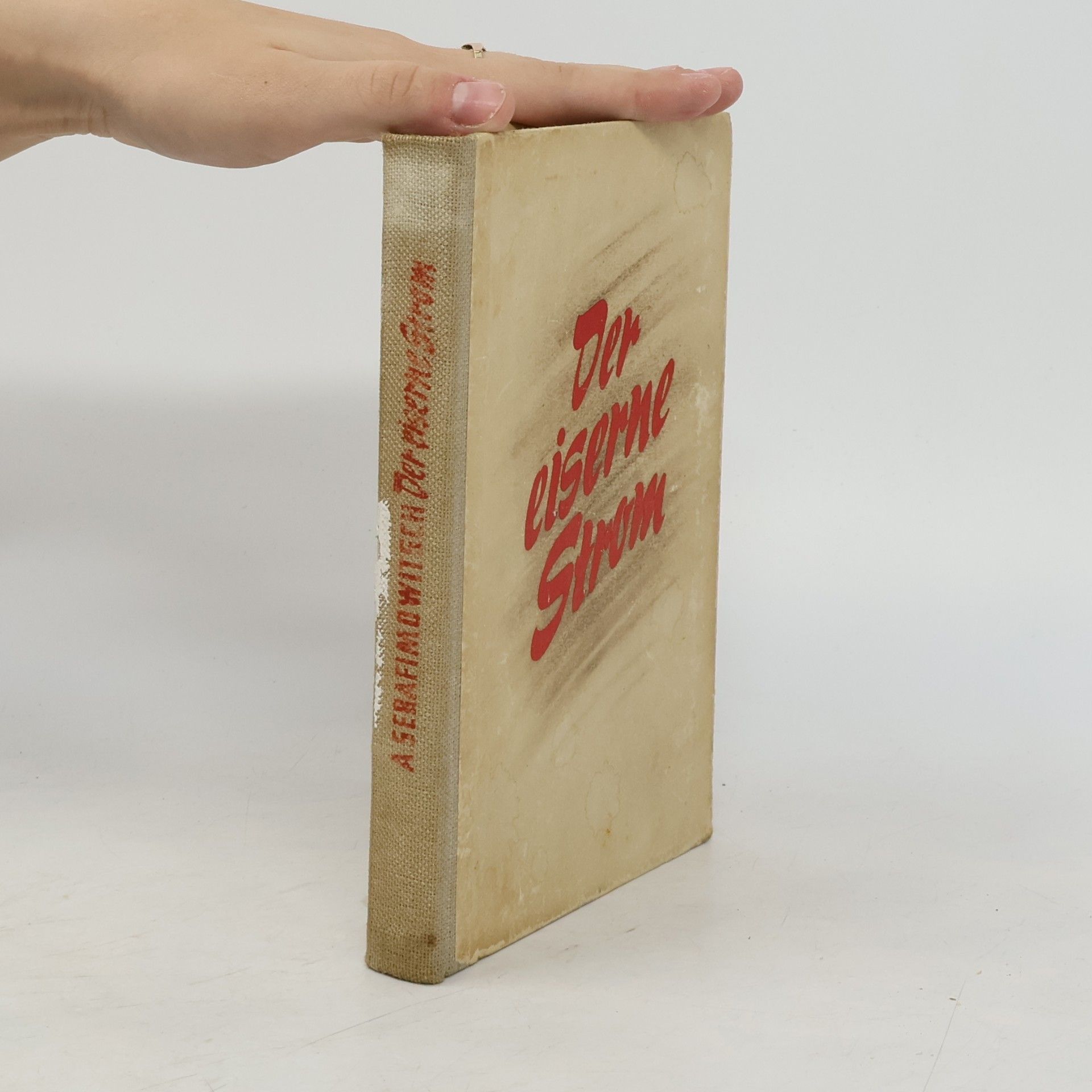 A. Serafimowitsch Der eiserne Strom