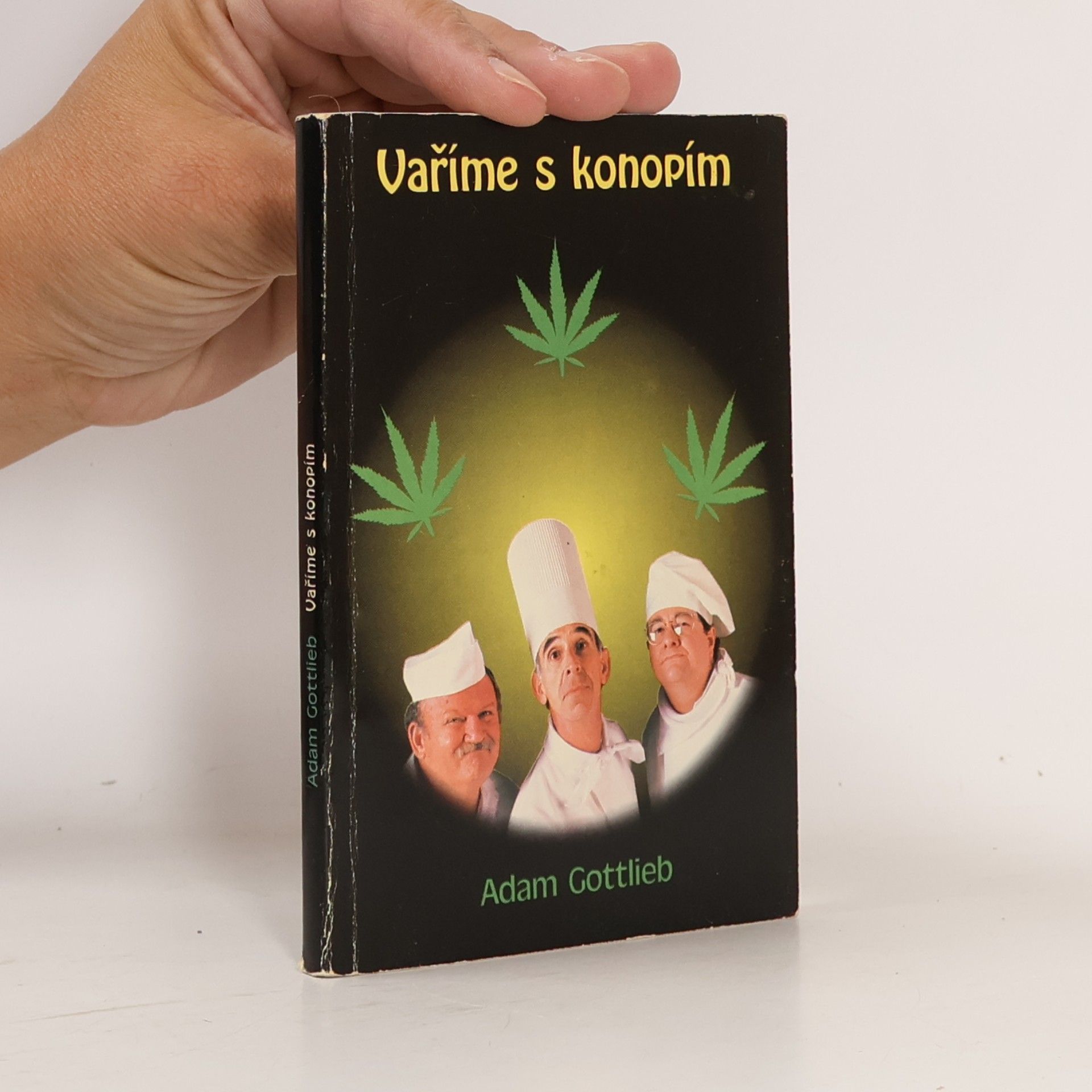 Adam Gottlieb Vaříme s konopím
