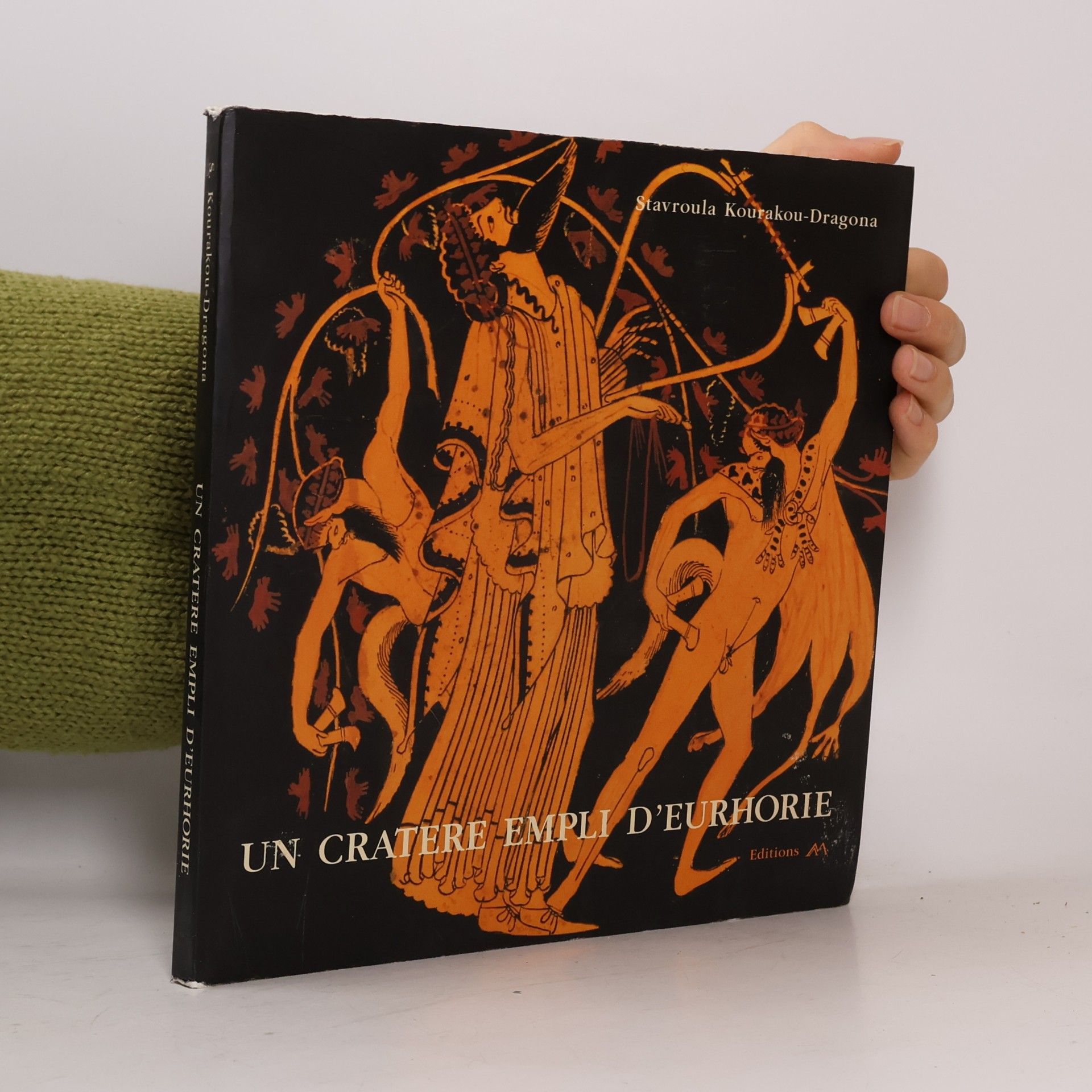 Stavroula Kourakou-Dragona Un Cratére empli d'Eurhorie