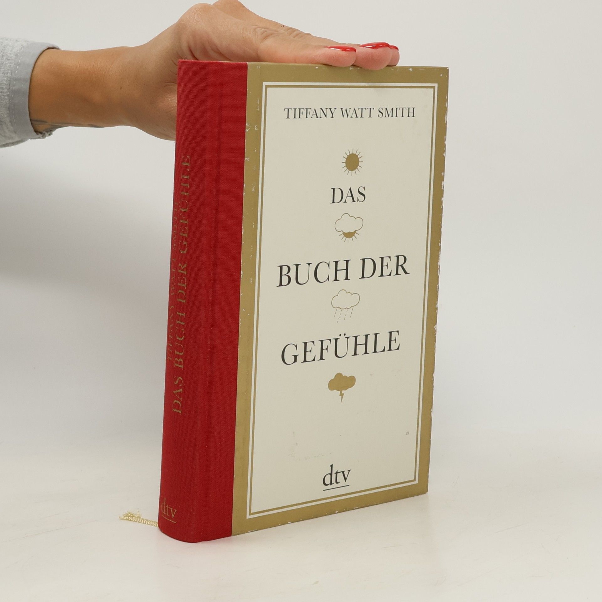 Tiffany Watt Smith Das Buch der Gefühle