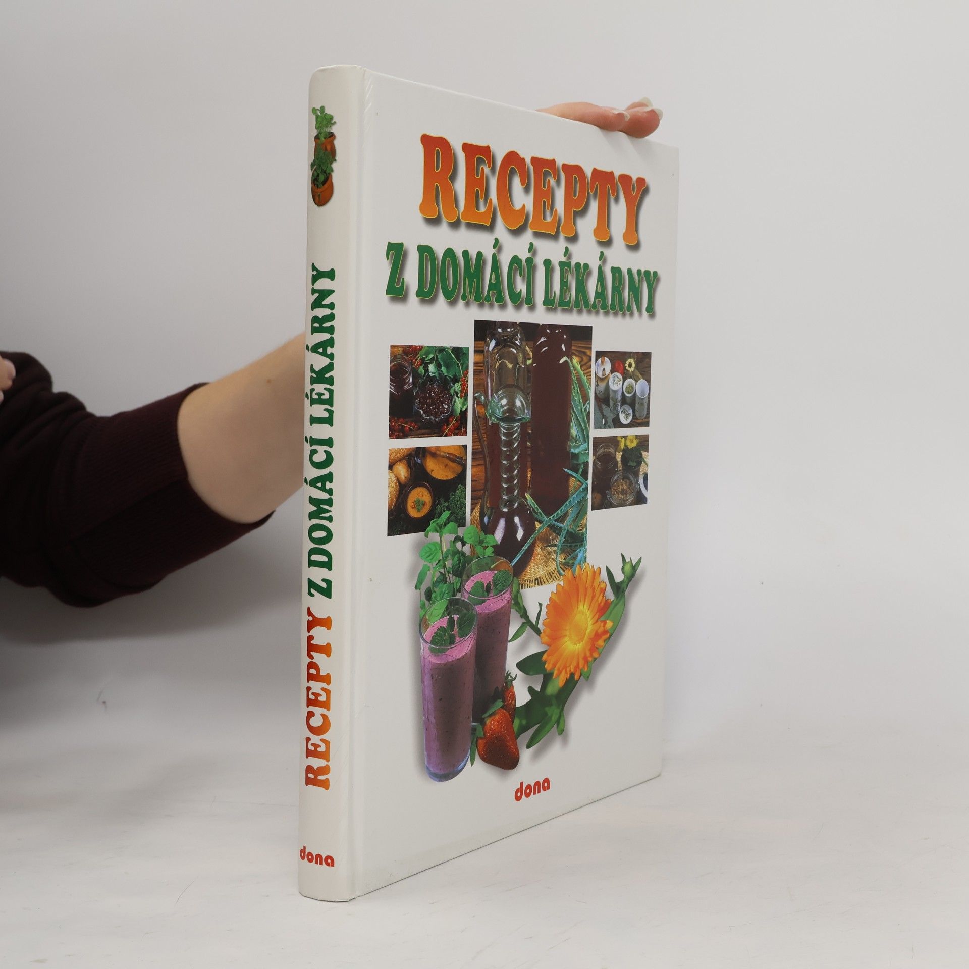Recepty naší rodiny. 9. ročník, Recepty z domácí lékarny