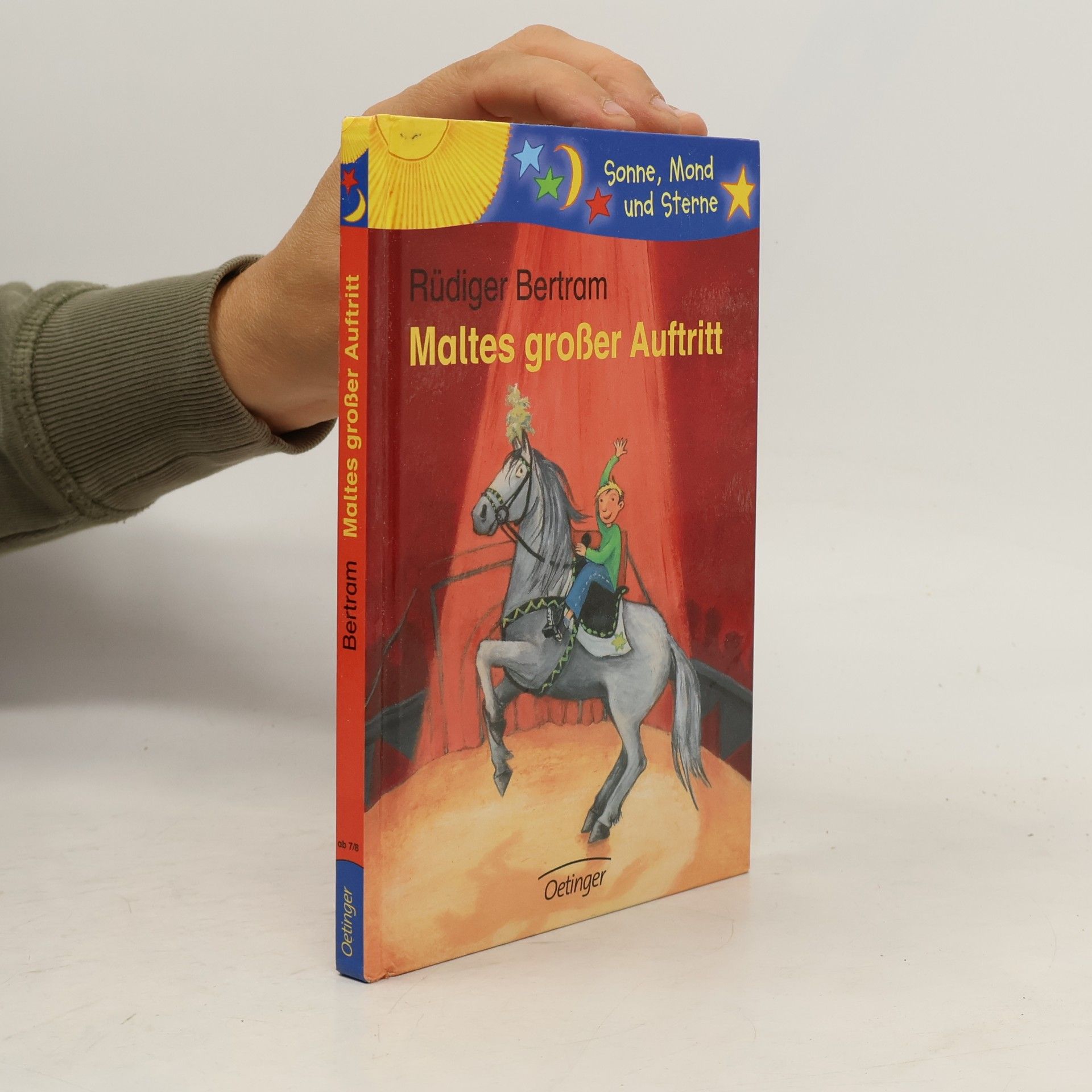 Rüdiger Bertram Sonne, Mond und Sterne: Maltes großer Auftritt