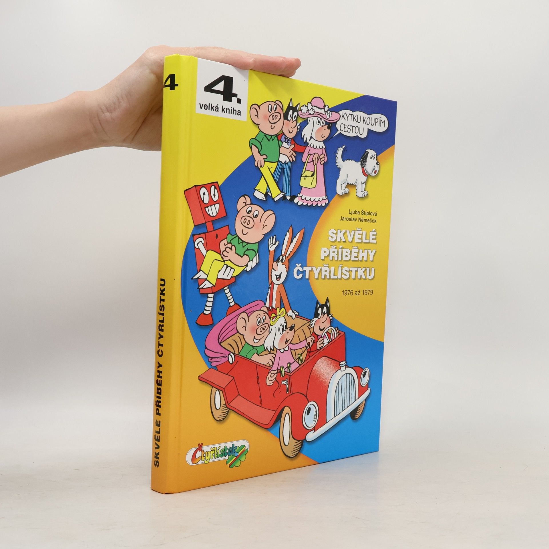 Skvělé příběhy Čtyřlístku 1976-1979, 4. velká kniha