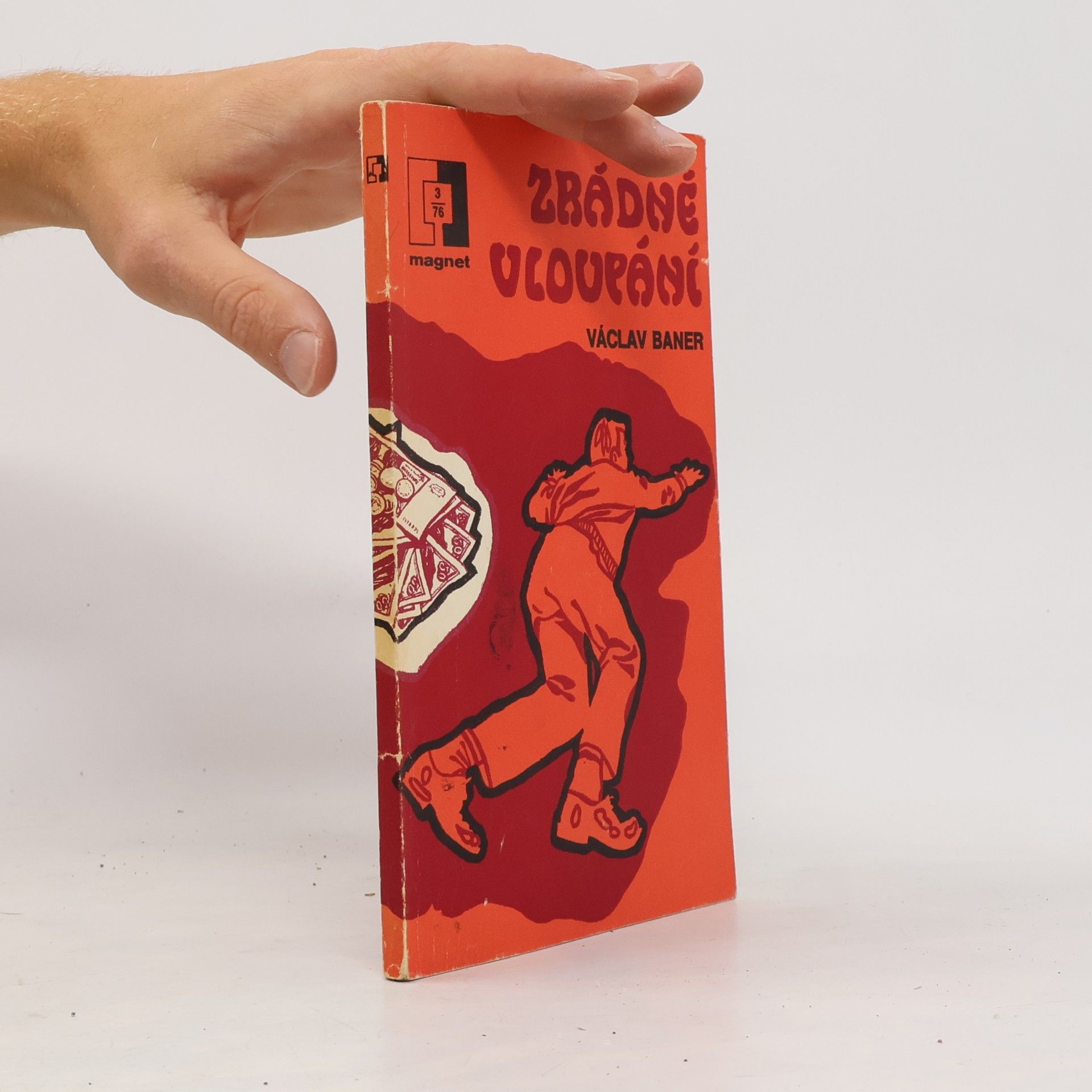 Václav Baner Zrádné vloupání