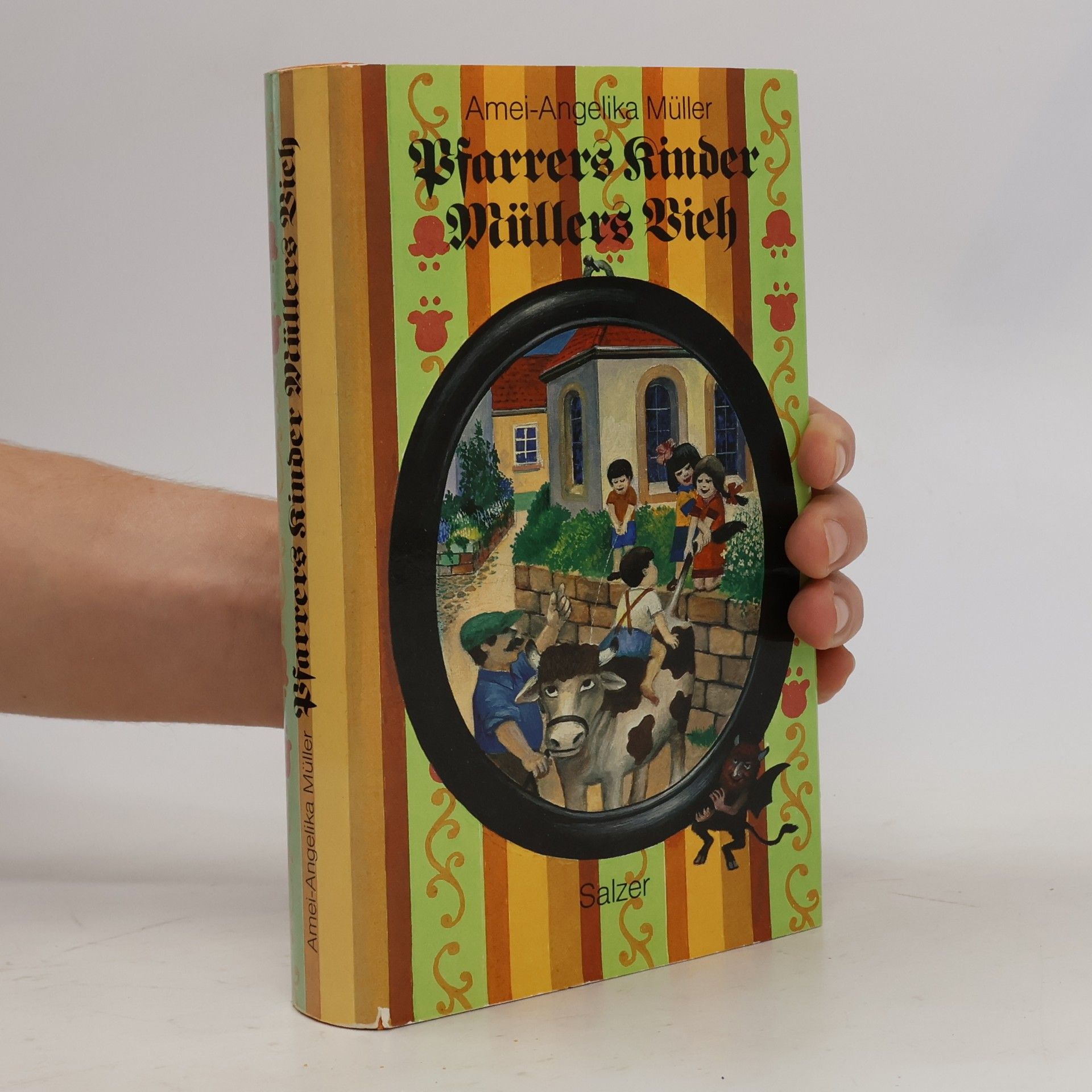 Amei-Angelika Müller Pfarrers Kinder, Müllers Vieh