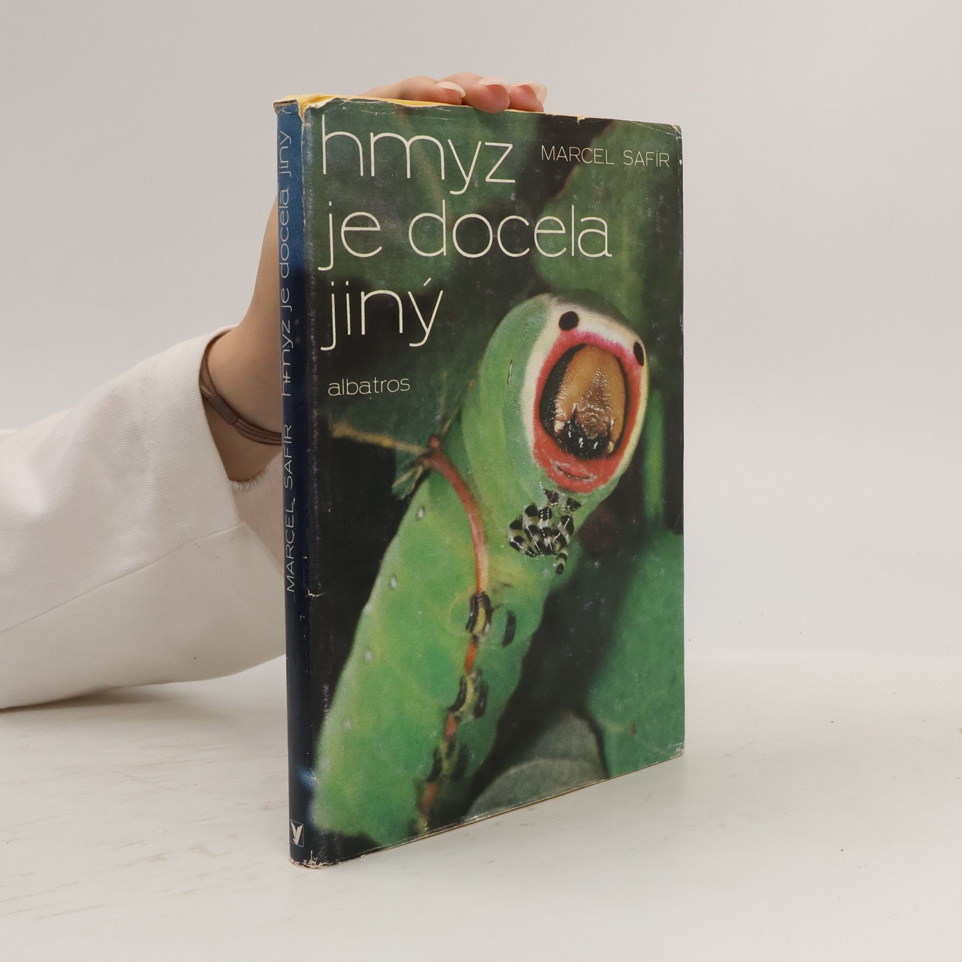 Marcel Safír Hmyz je docela jiný