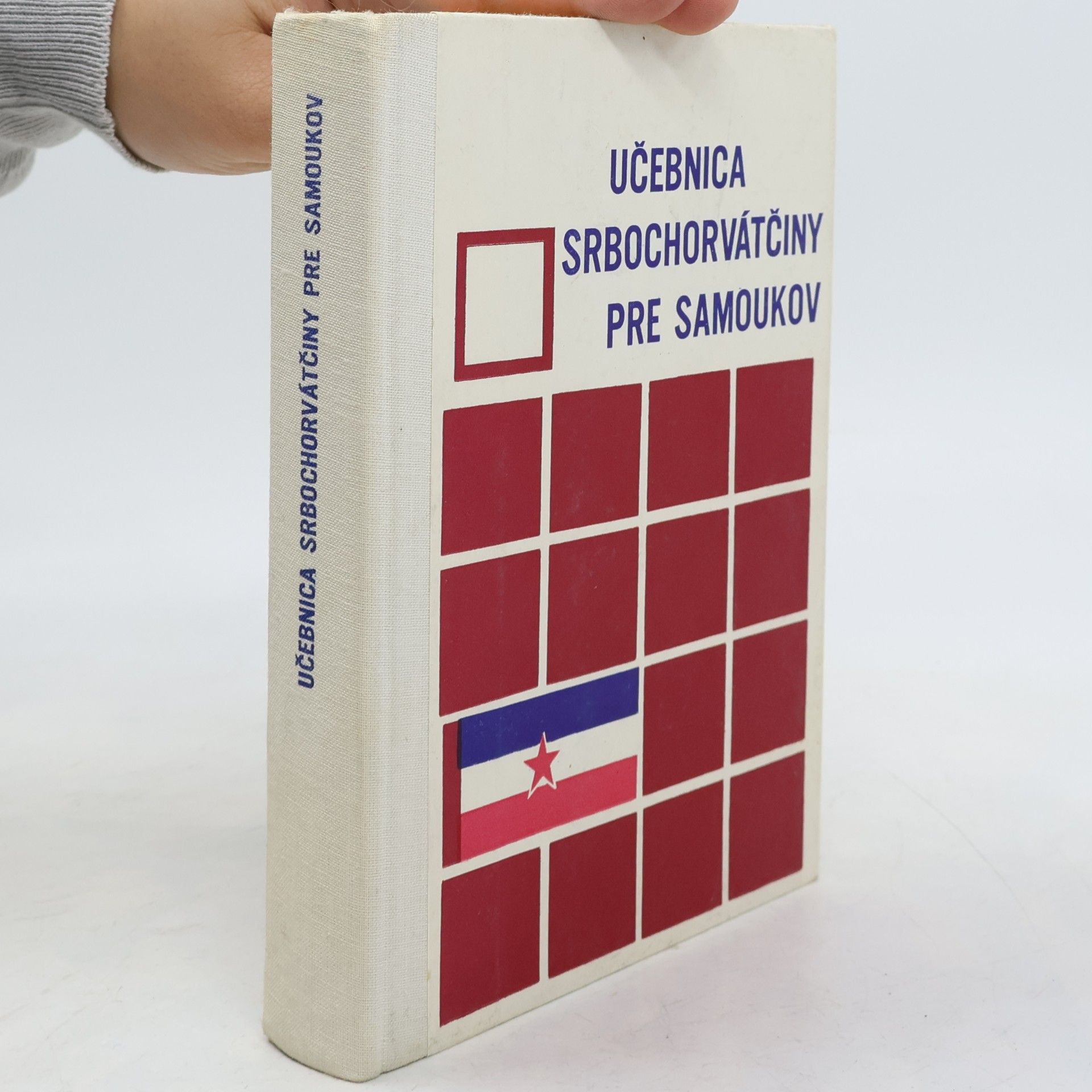kolektiv Učebnica srbochorvátčiny pre samoukov