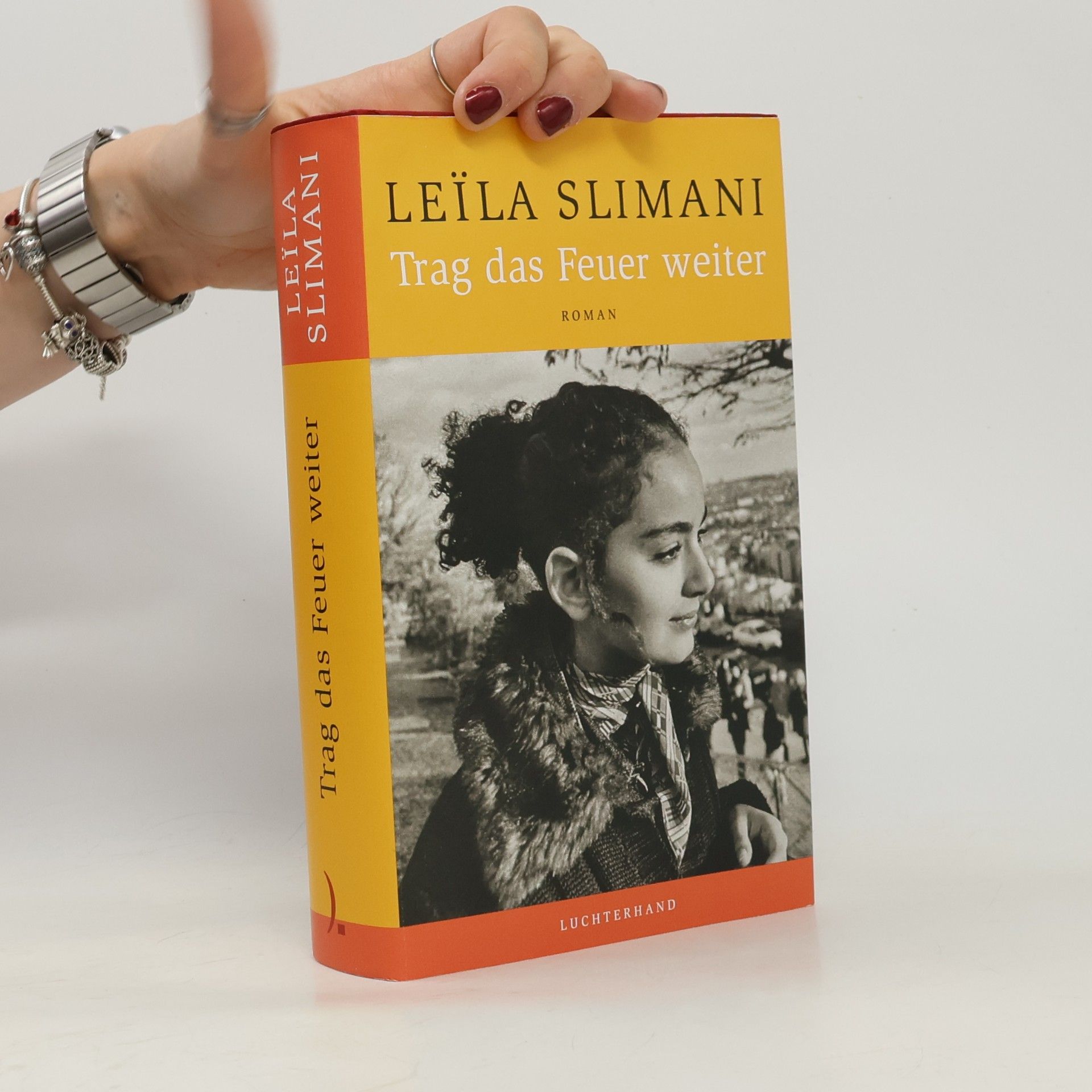 Leïla Slimani Das Land der Anderen - 3: Trag das Feuer weiter