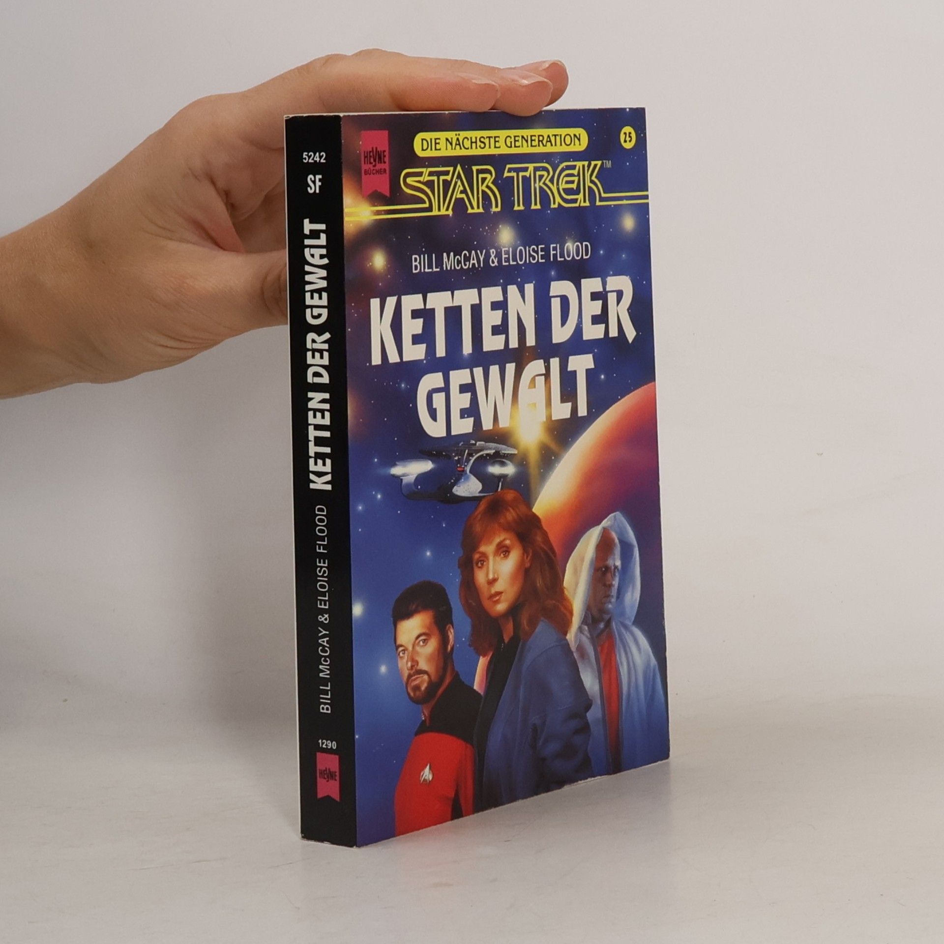 Eloise Flood Ketten der Gewalt. Star Trek. Die nächste Generation.