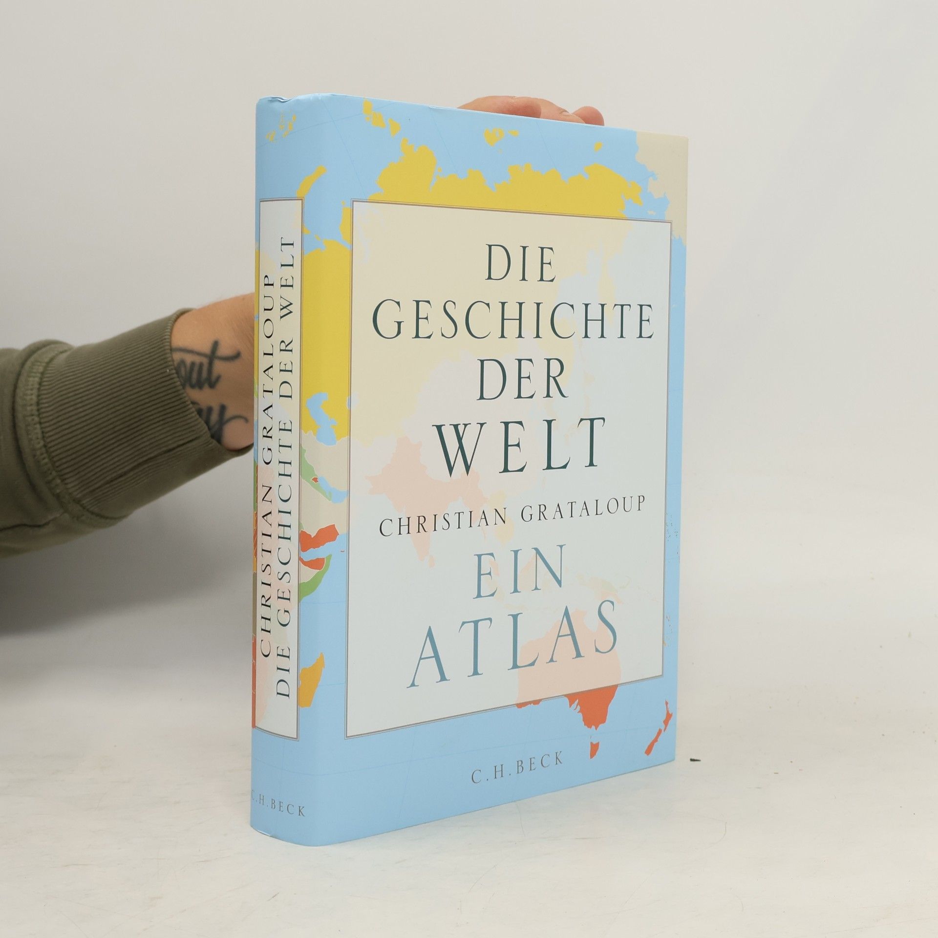 Christian Grataloup Die Geschichte der Welt