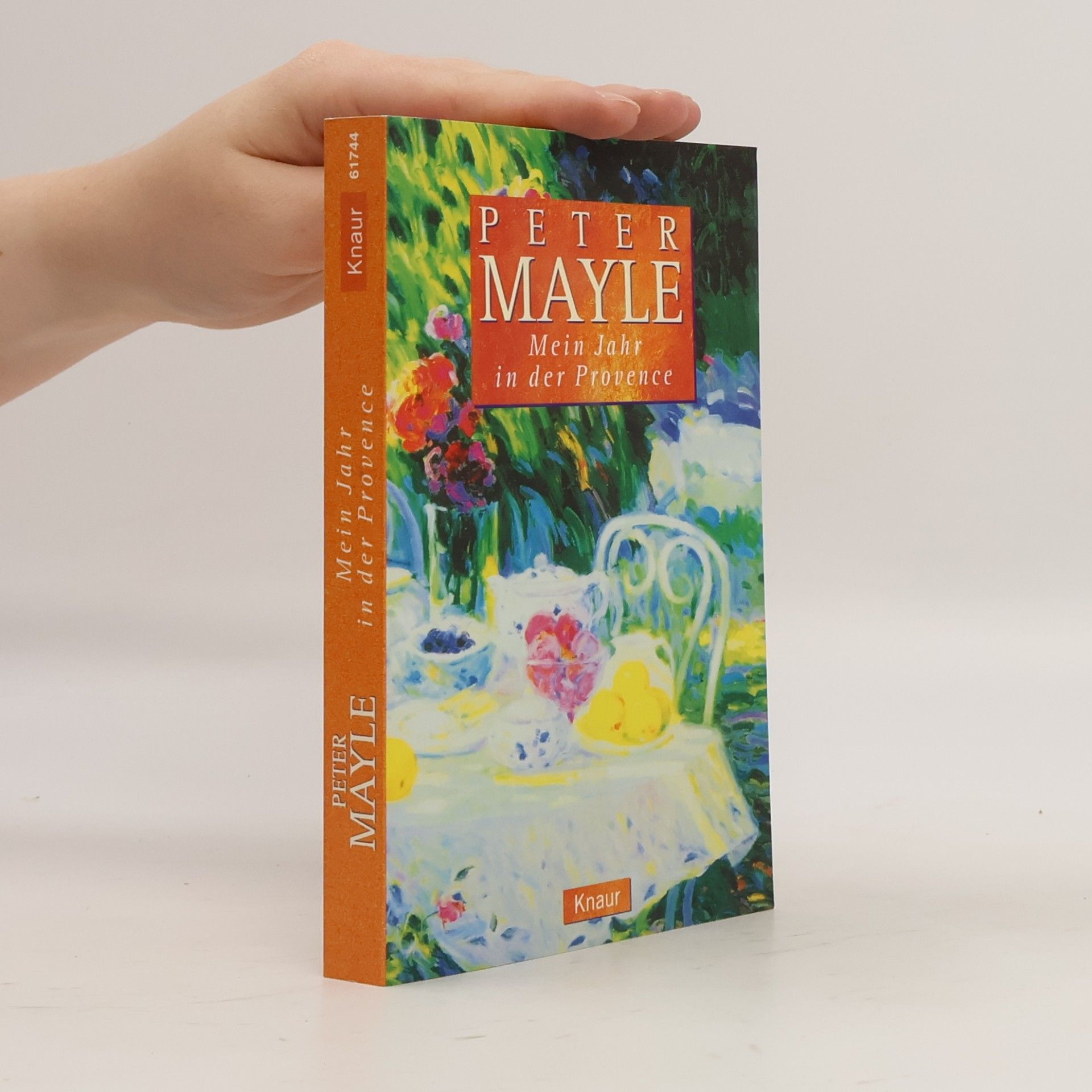 Peter Mayle Mein Jahr in der Provence
