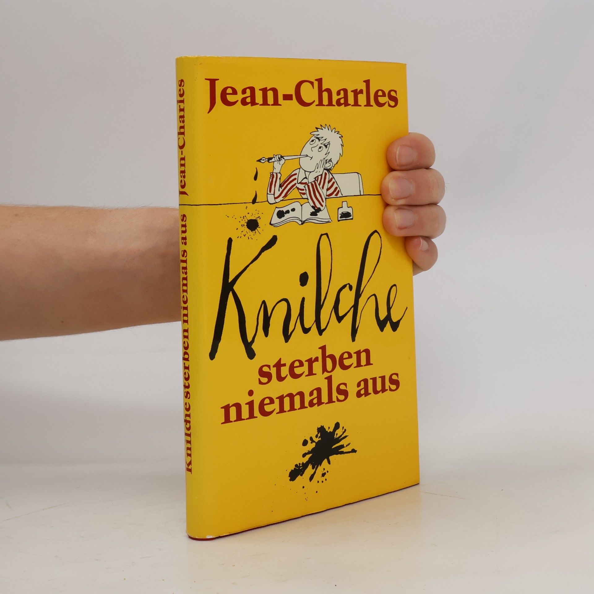 Jean-Charles Knilche sterben niemals aus