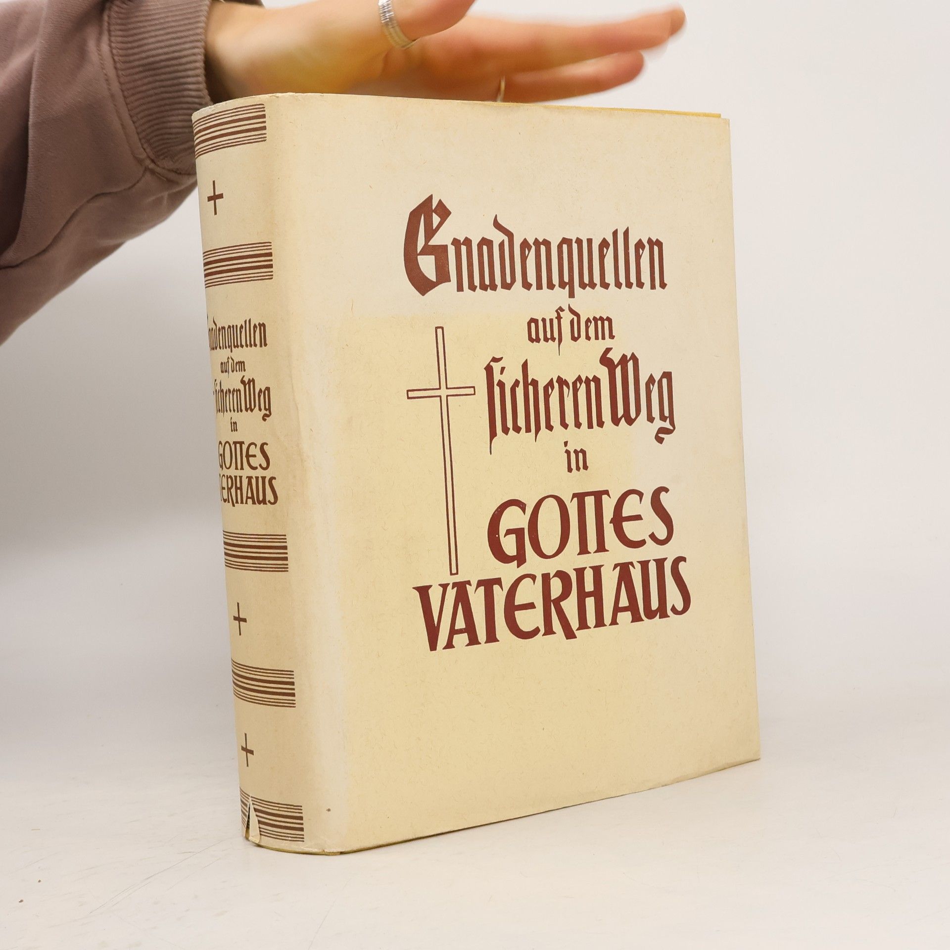 Leo Rüger Gnadenquellen auf dem sicheren Weg in Gottes Vaterhaus