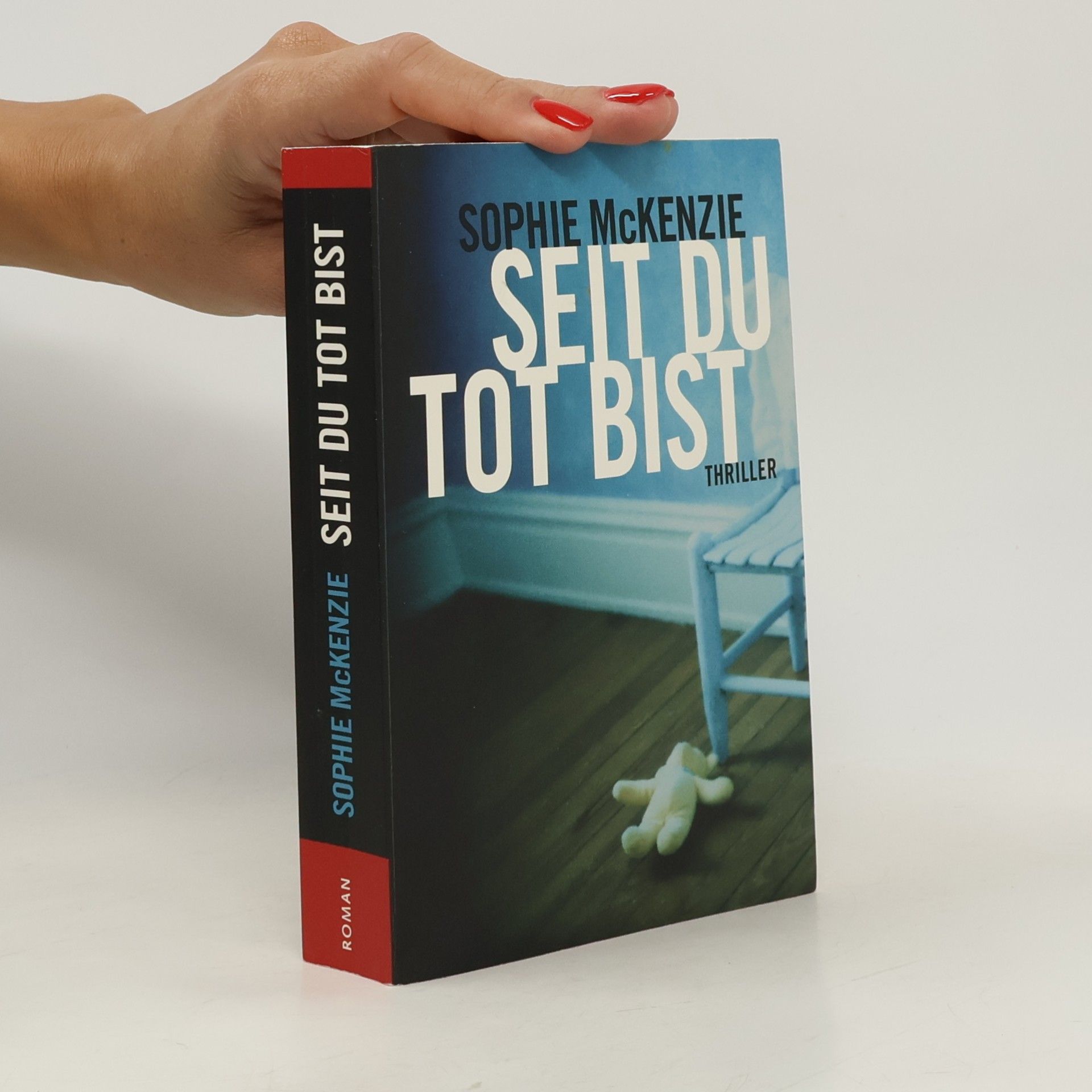 Sophie McKenzie Seit du tot bist