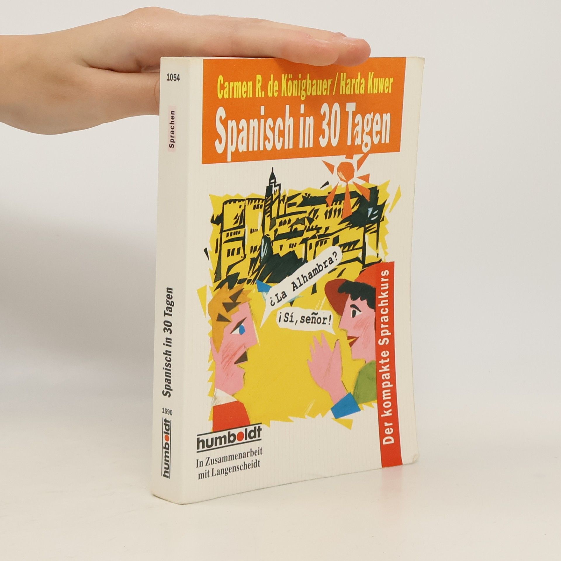 Carmen R. de Königbauer Spanisch in 30 Tagen