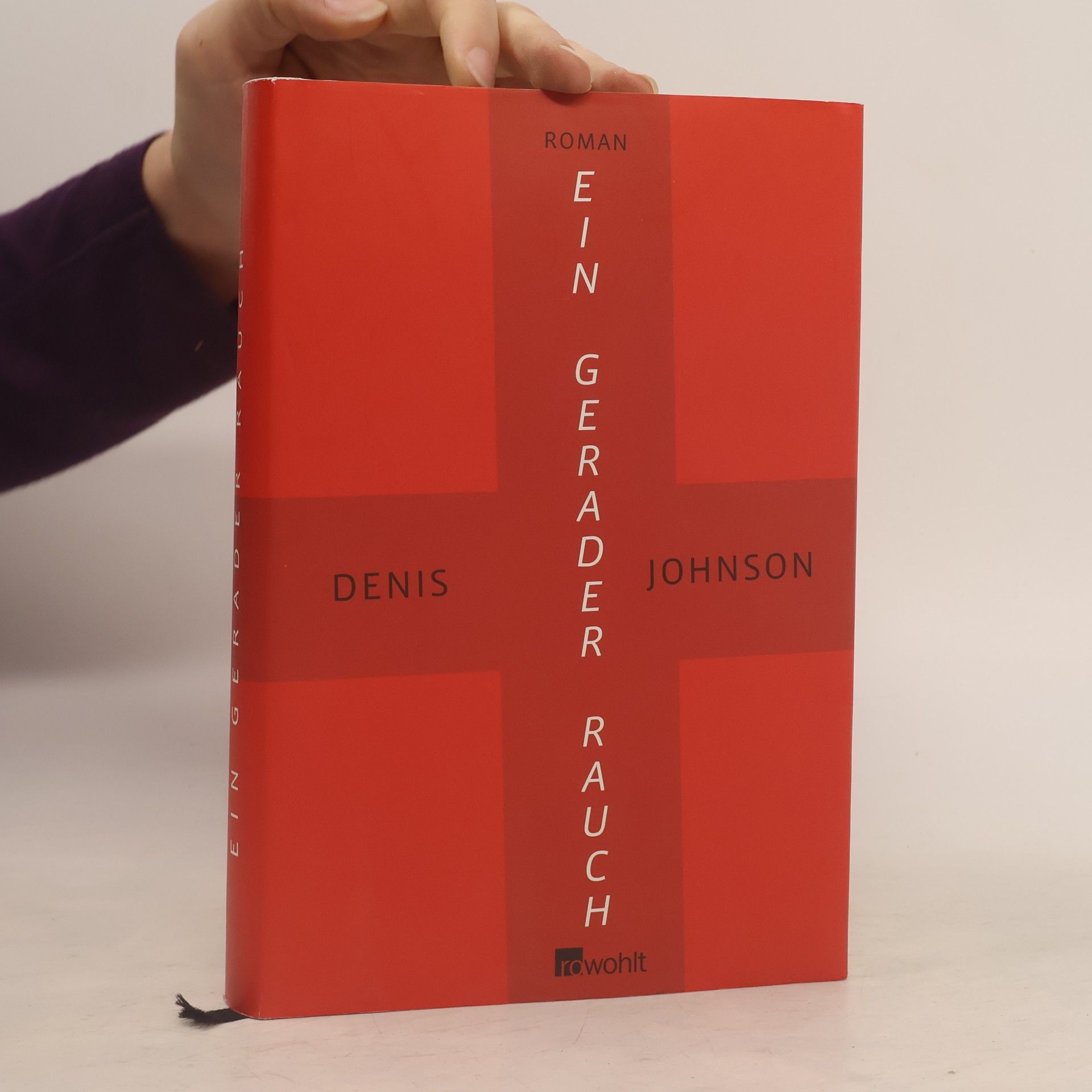 Denis Johnson Ein gerader Rauch