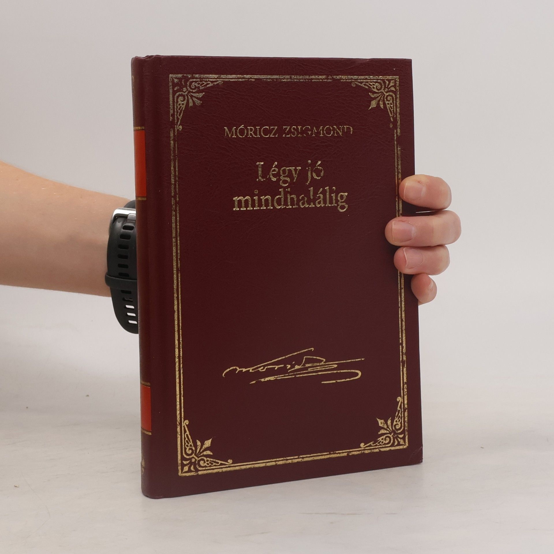 Móricz Zsigmond Légy jó mindhalálig