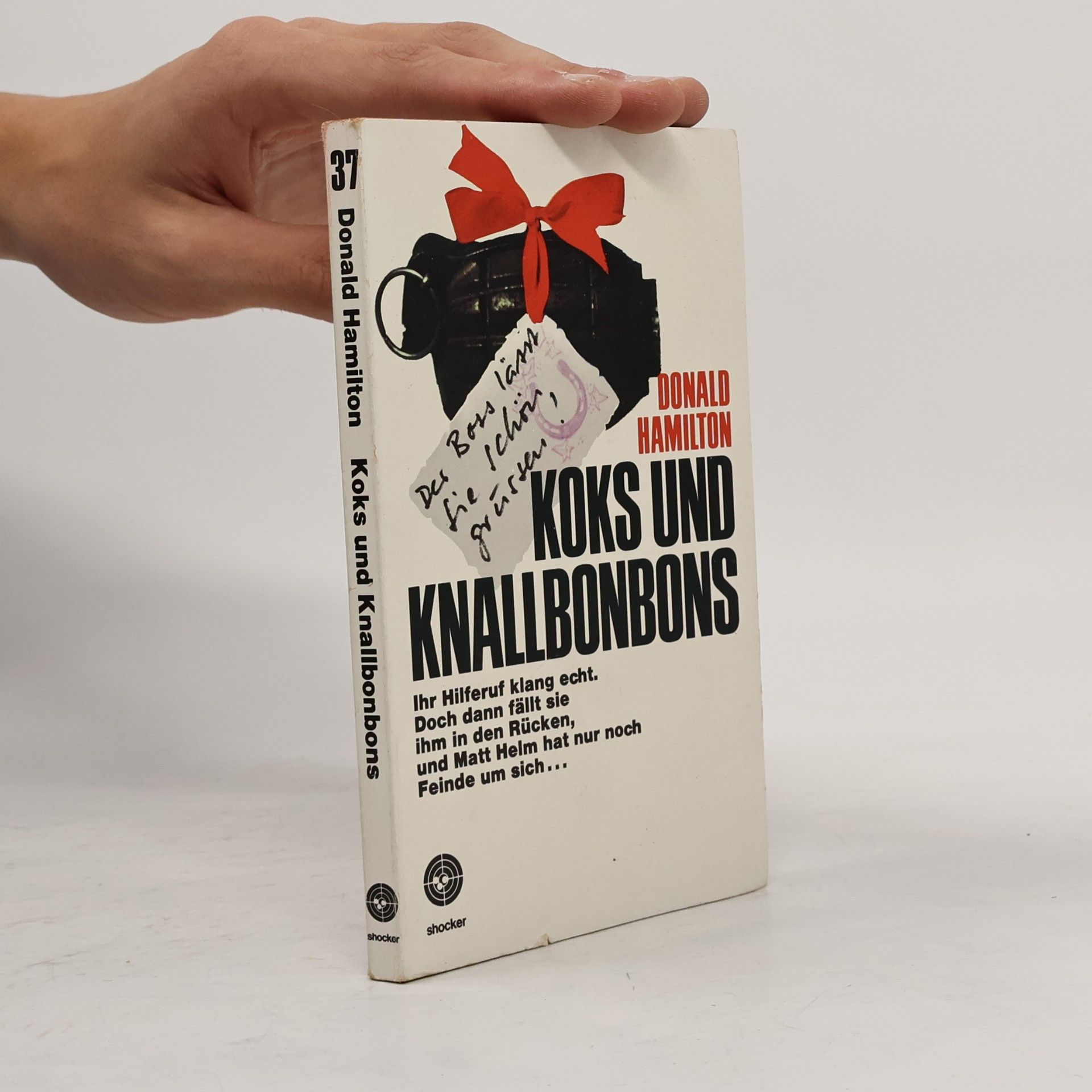 Donald Hamilton Koks und Knallbonbons