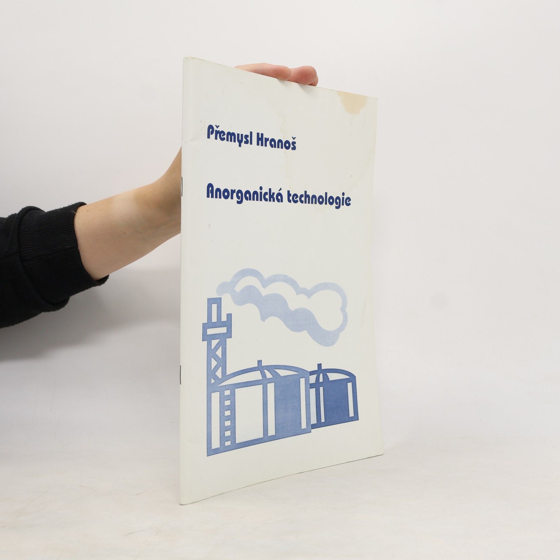Přemysl Hranoš Anorganická technologie