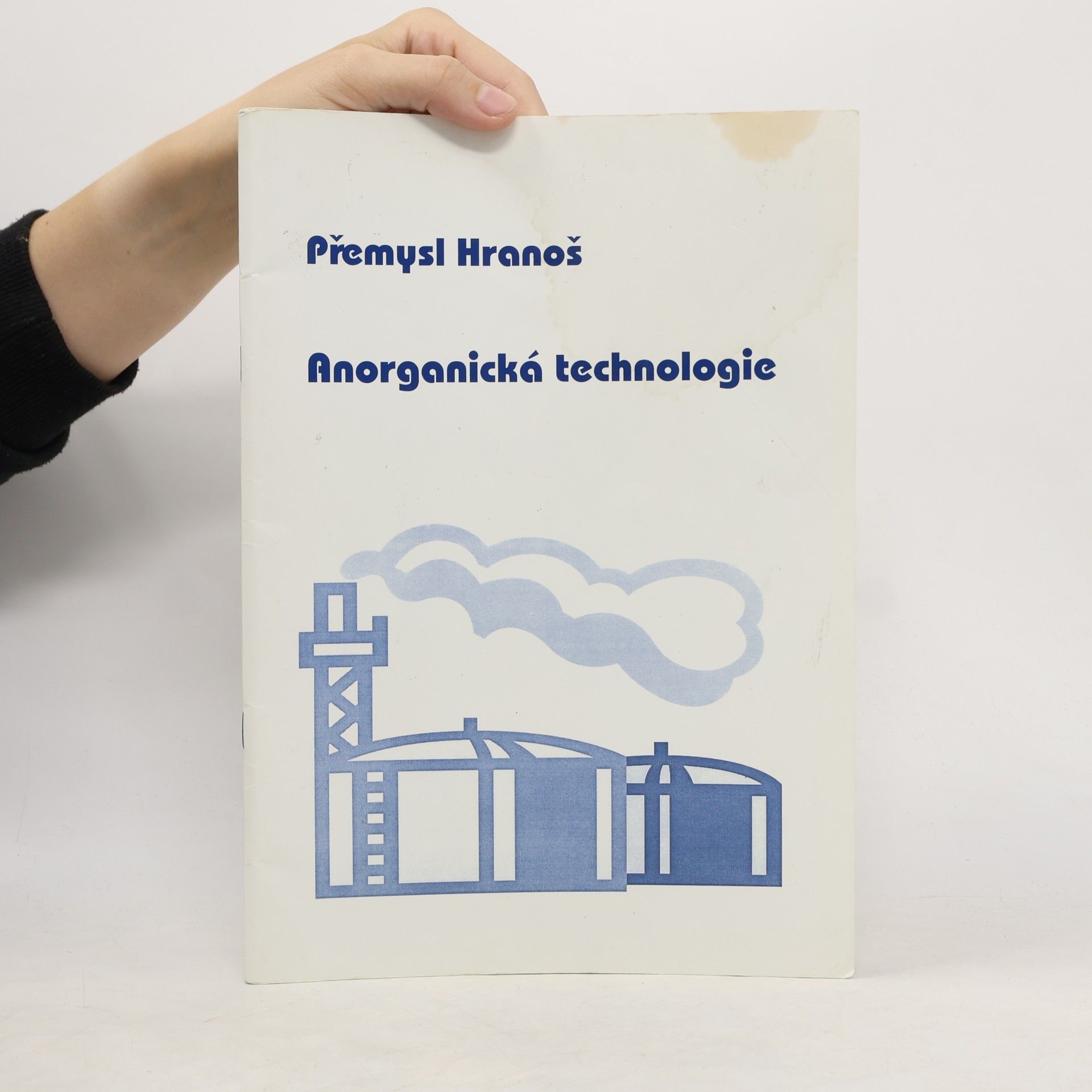 Přemysl Hranoš Anorganická technologie