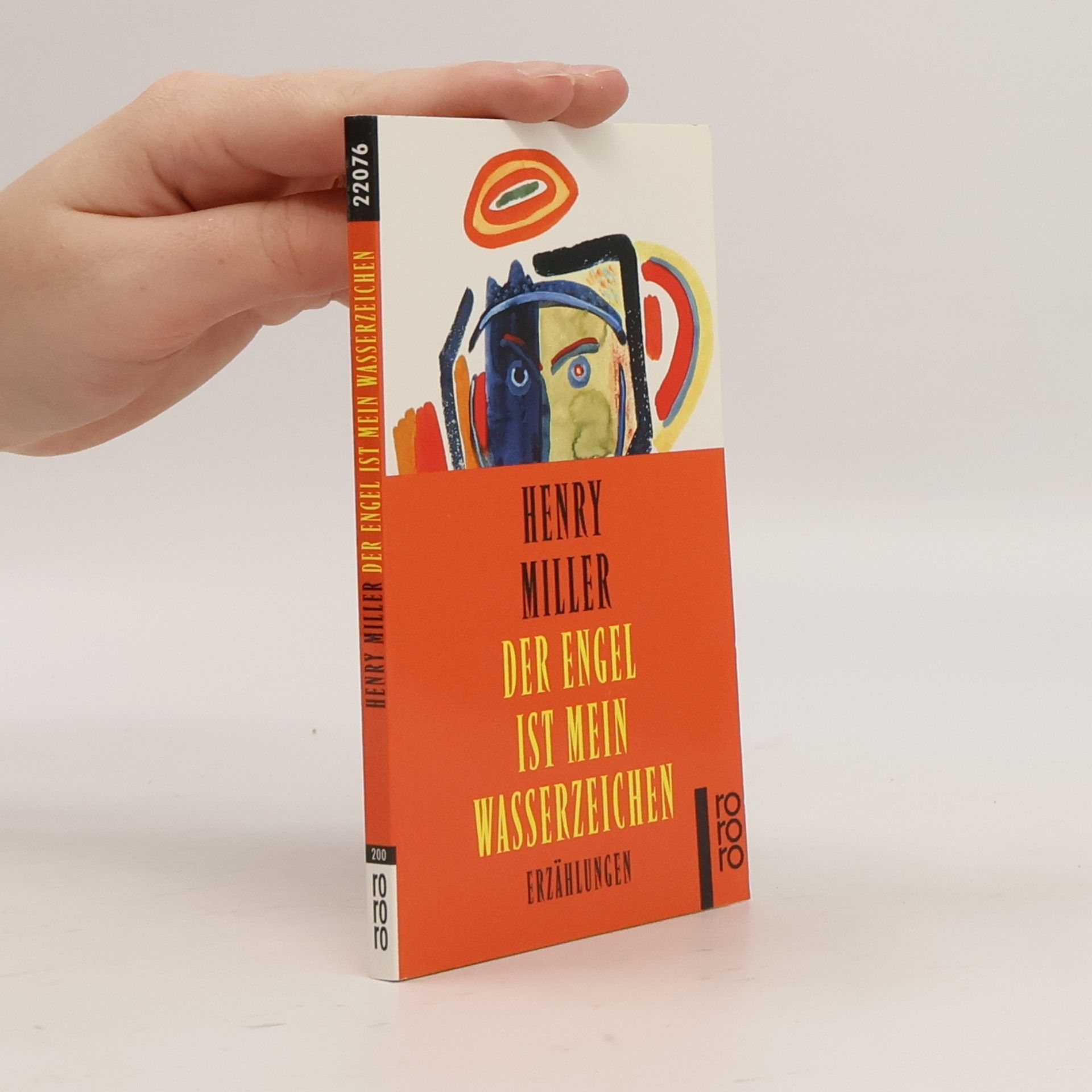 Henry Miller Der Engel ist mein Wasserzeichen